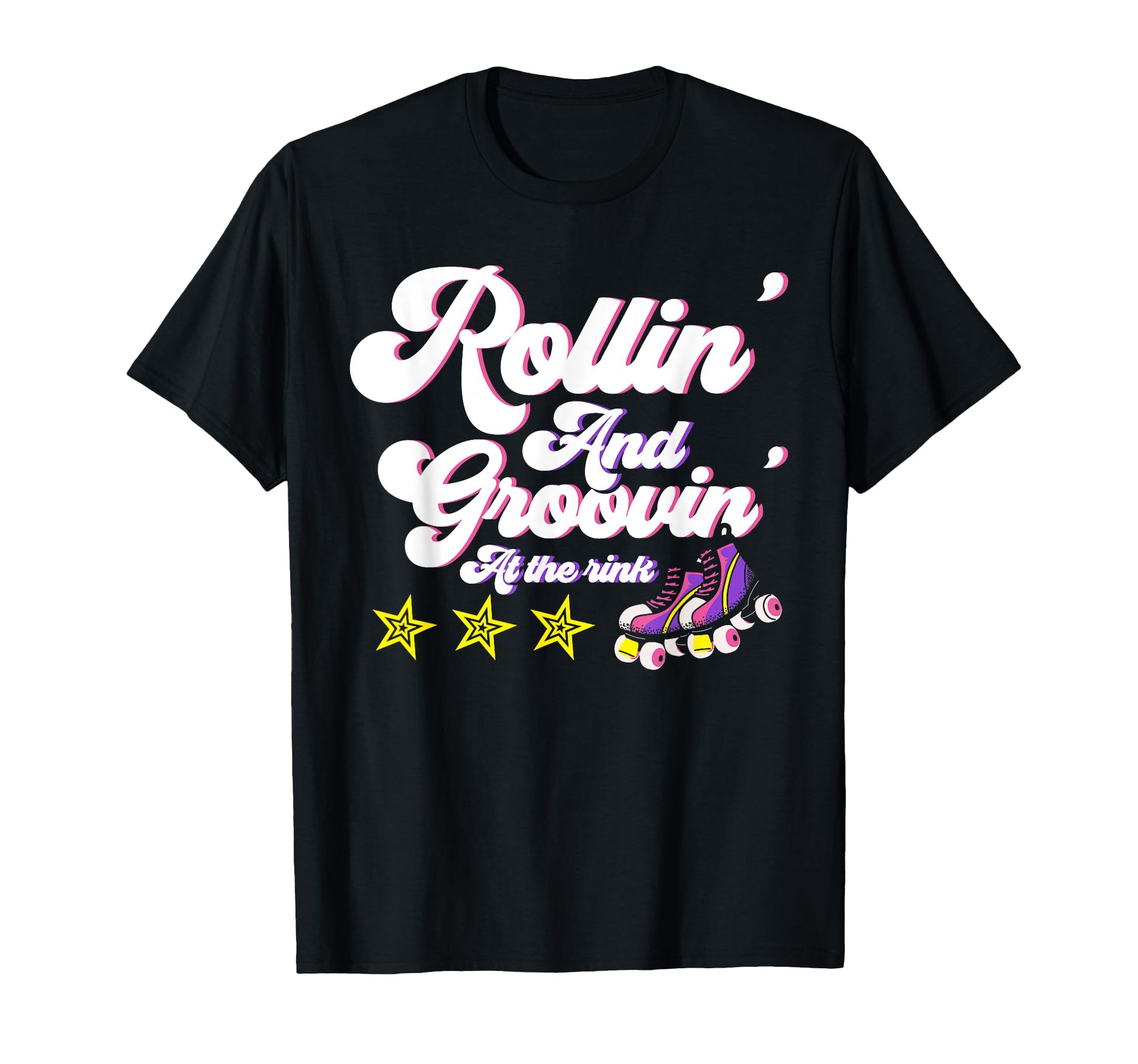 Roller Skates Rollin And Groovin T-Shirt - Fun Novelty Design Men Women - T-Shirt, Sweatshirt, Hoodie