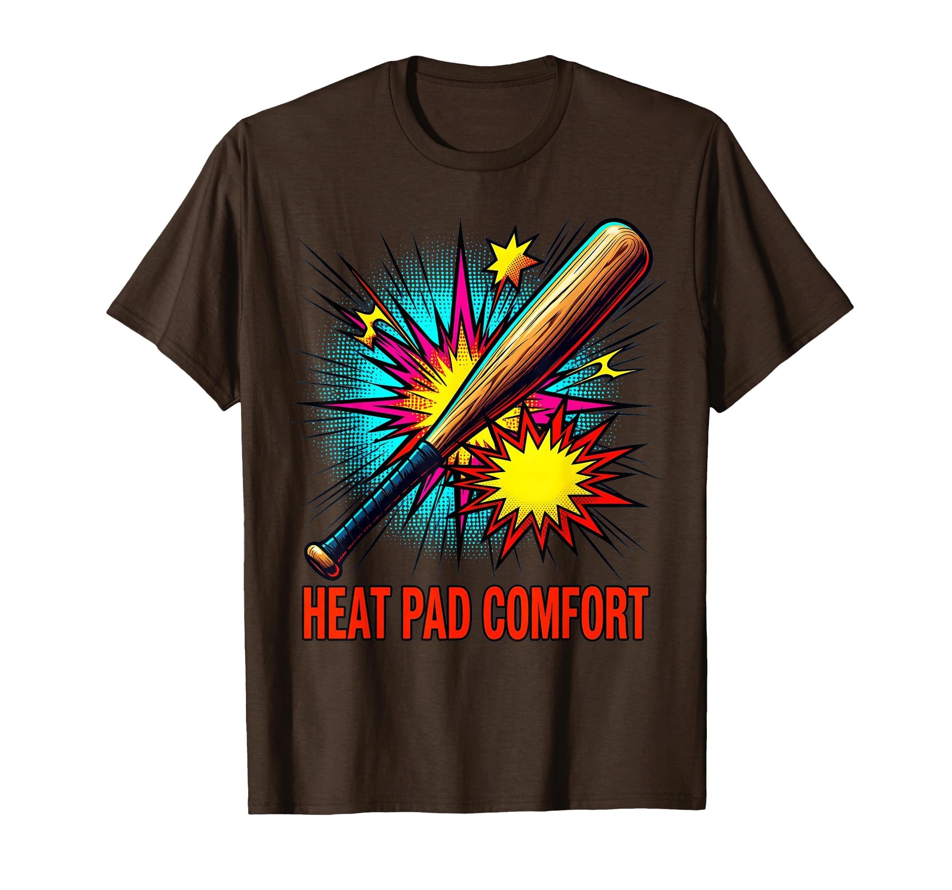 Baseball Bat Heat Pad Comfort T-Shirt - Streetwear Style Men Women - T-Shirt, Sweatshirt, Hoodie