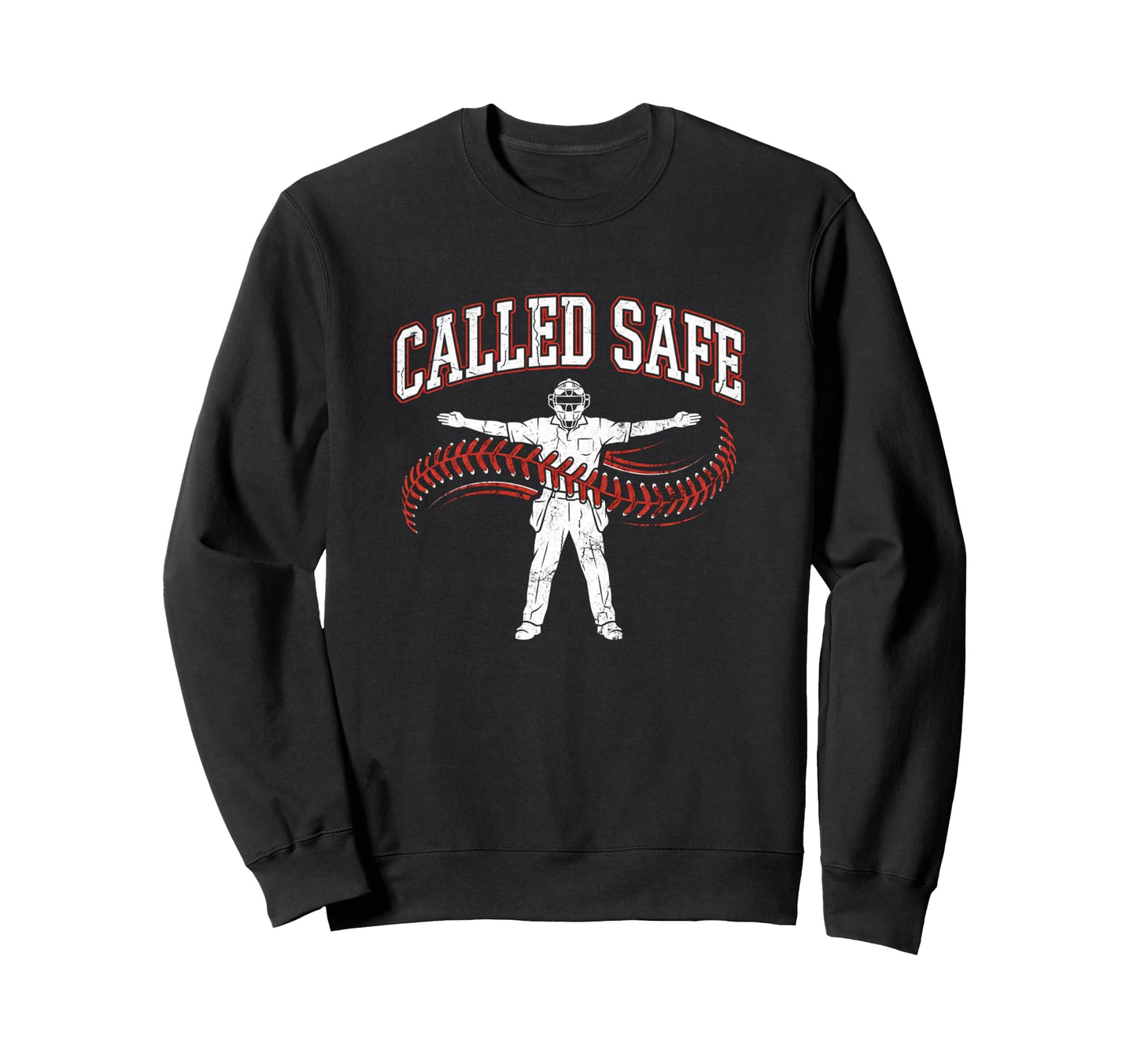 Called Safe Christian Baseball Sweatshirt - Novelty Apparel for Adults - T-Shirt, Sweatshirt, Hoodie