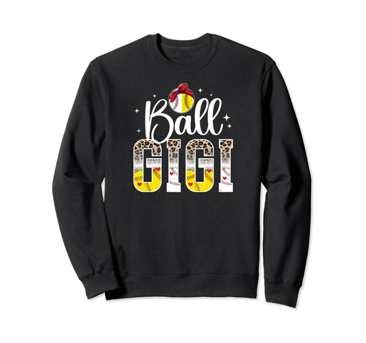 Ball Gigi Leopard Baseball Softball Sweatshirt - Graphic Print Men Women - T-Shirt, Sweatshirt, Hoodie