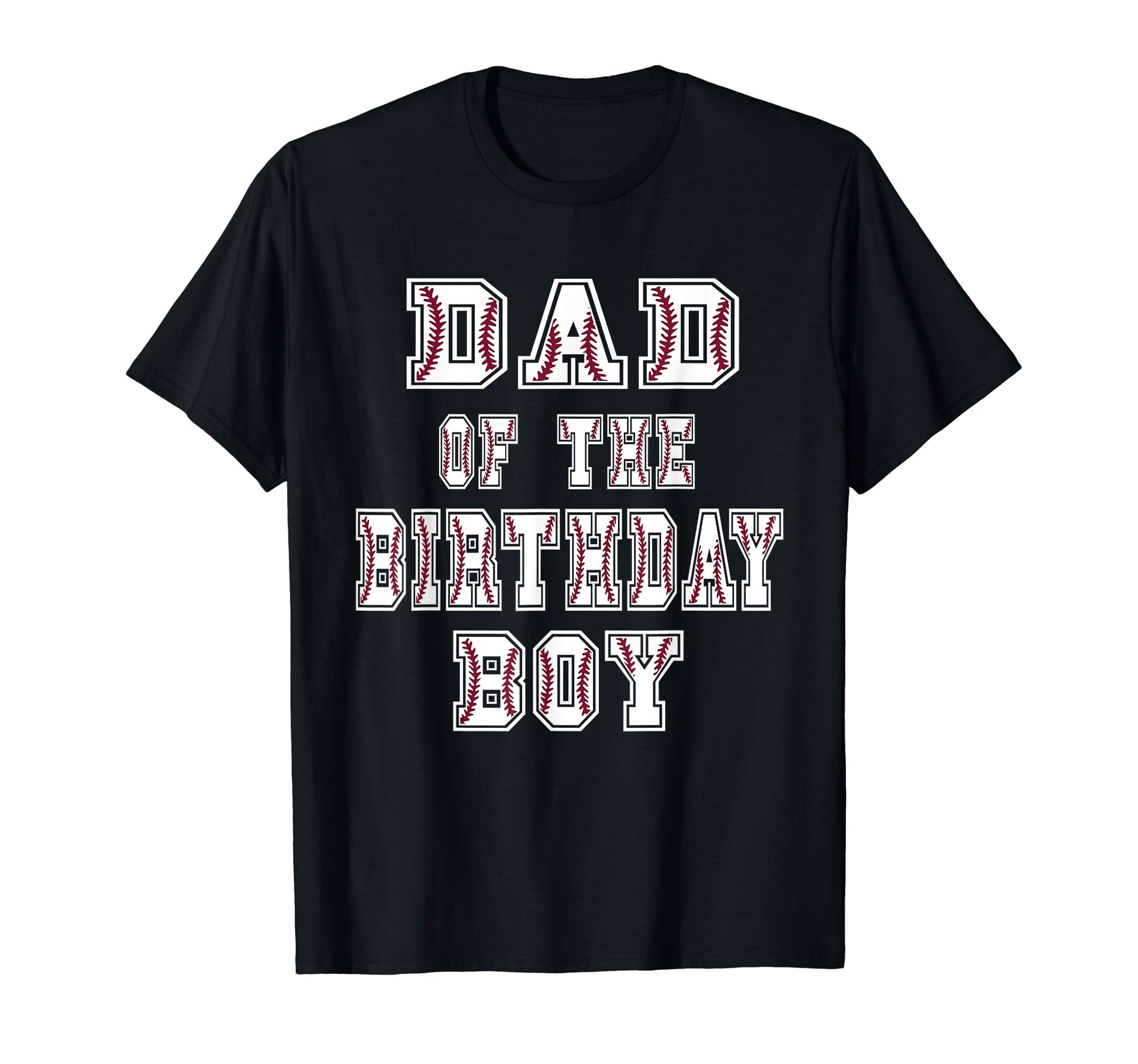 Dad Birthday Baller Baseball Themed Party T-Shirt - Graphic Print Unisex - T-Shirt, Sweatshirt, Hoodie