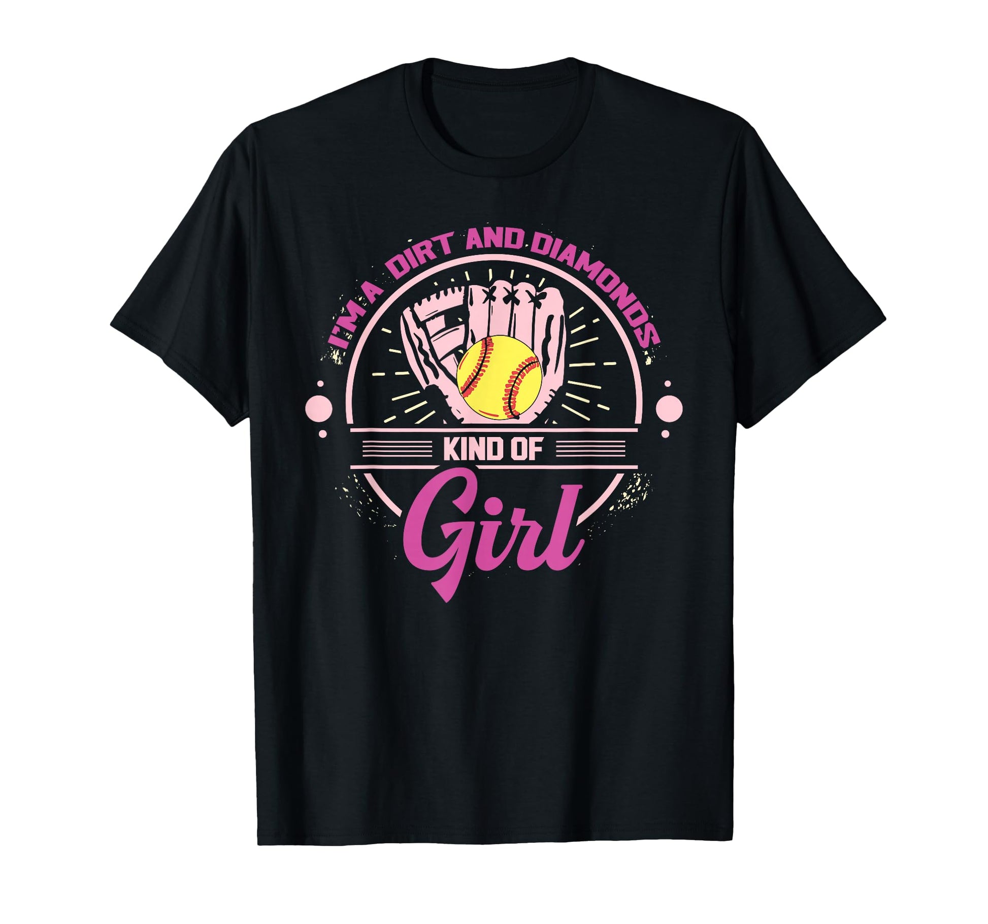 Im Dirt And Diamond Kind Softball T-Shirt - Streetwear Style Men Women - T-Shirt, Sweatshirt, Hoodie