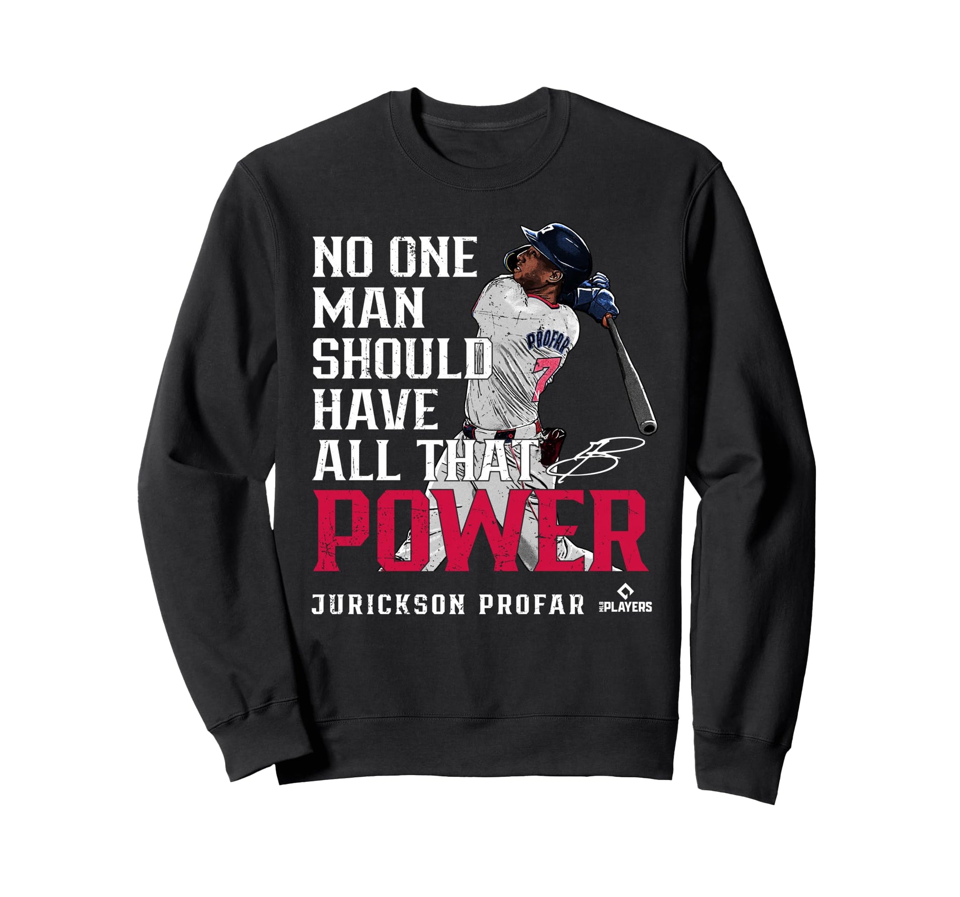 Jurickson Profar Power Atlanta Baseball Sweatshirt - Unique Graphic Unisex - T-Shirt, Sweatshirt, Hoodie