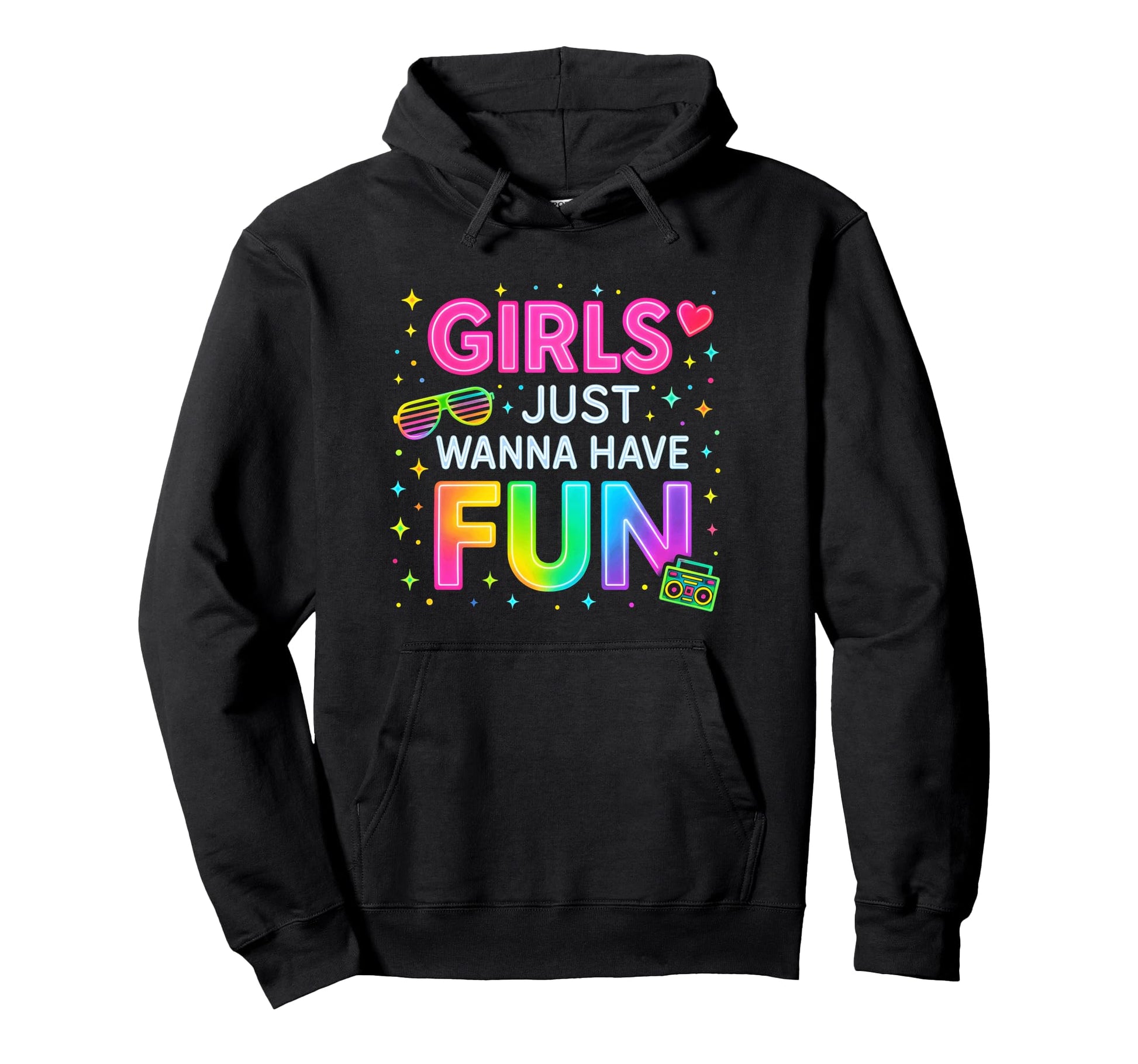 Colorful 80S Party Just Wanna Have Fun Hoodie - Unique Graphic Unisex - T-Shirt, Sweatshirt, Hoodie