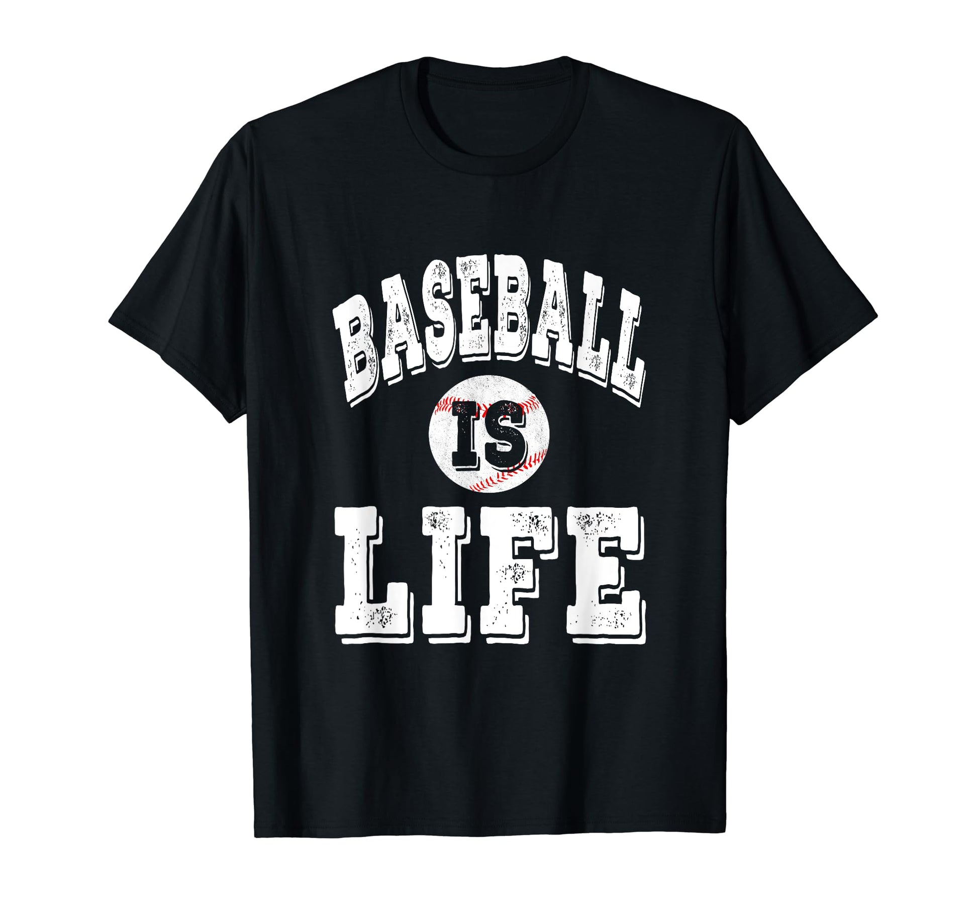 Baseball Is Life Distressed T-Shirt - Unique Graphic Men Women - T-Shirt, Sweatshirt, Hoodie