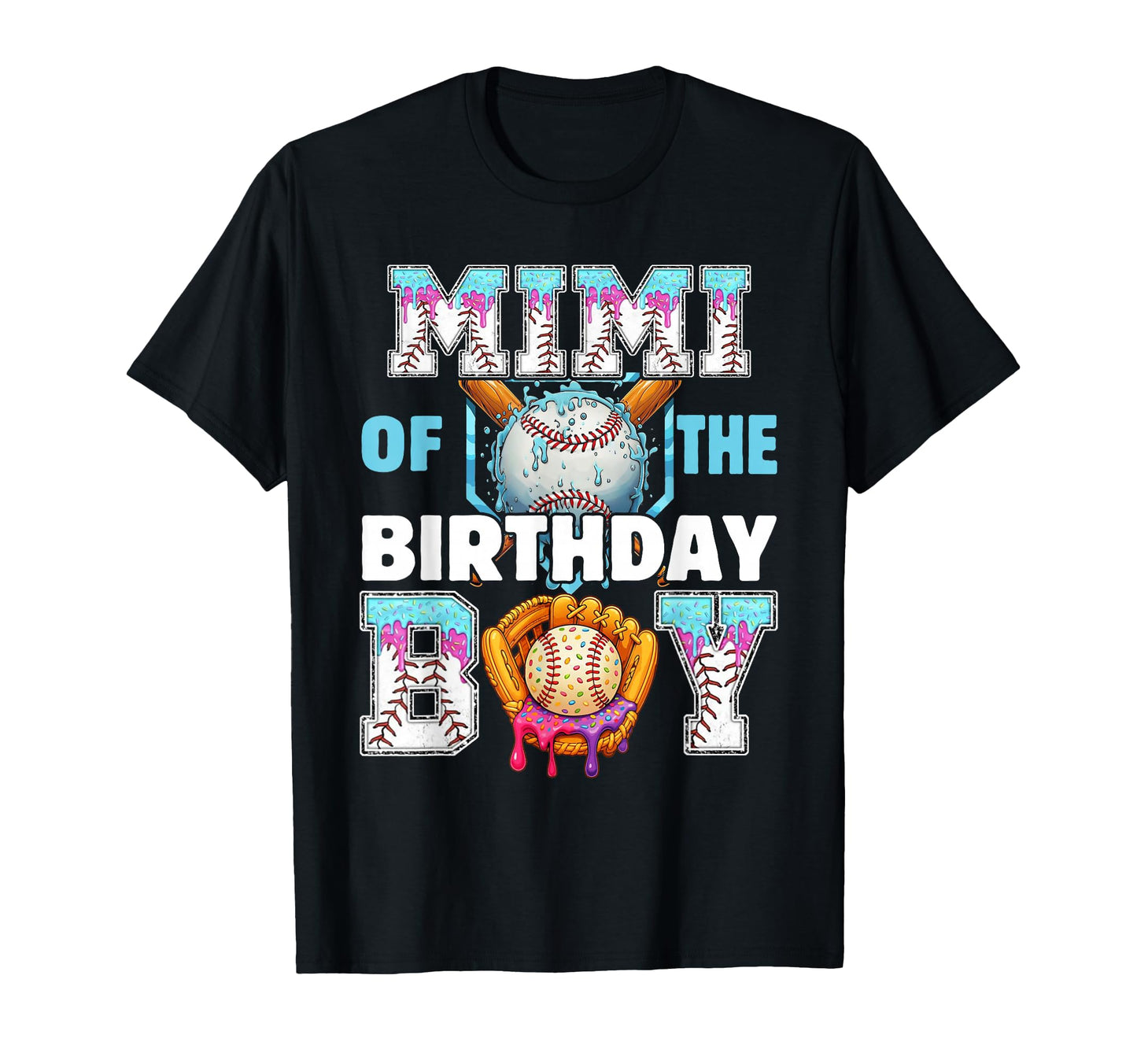 Baseball Ice Cream Drip Mimi Birthday T-Shirt - Minimalist Print Unisex - T-Shirt, Sweatshirt, Hoodie