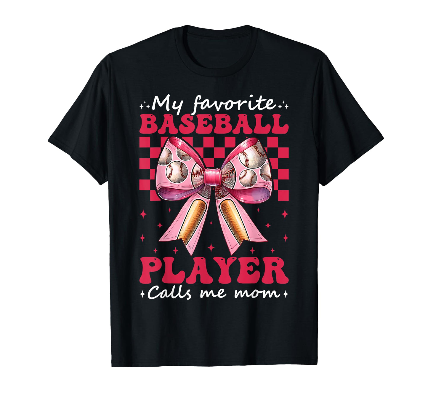 Favorite Baseball Player Calls Me T-Shirt - Streetwear Style for Adults - T-Shirt, Sweatshirt, Hoodie