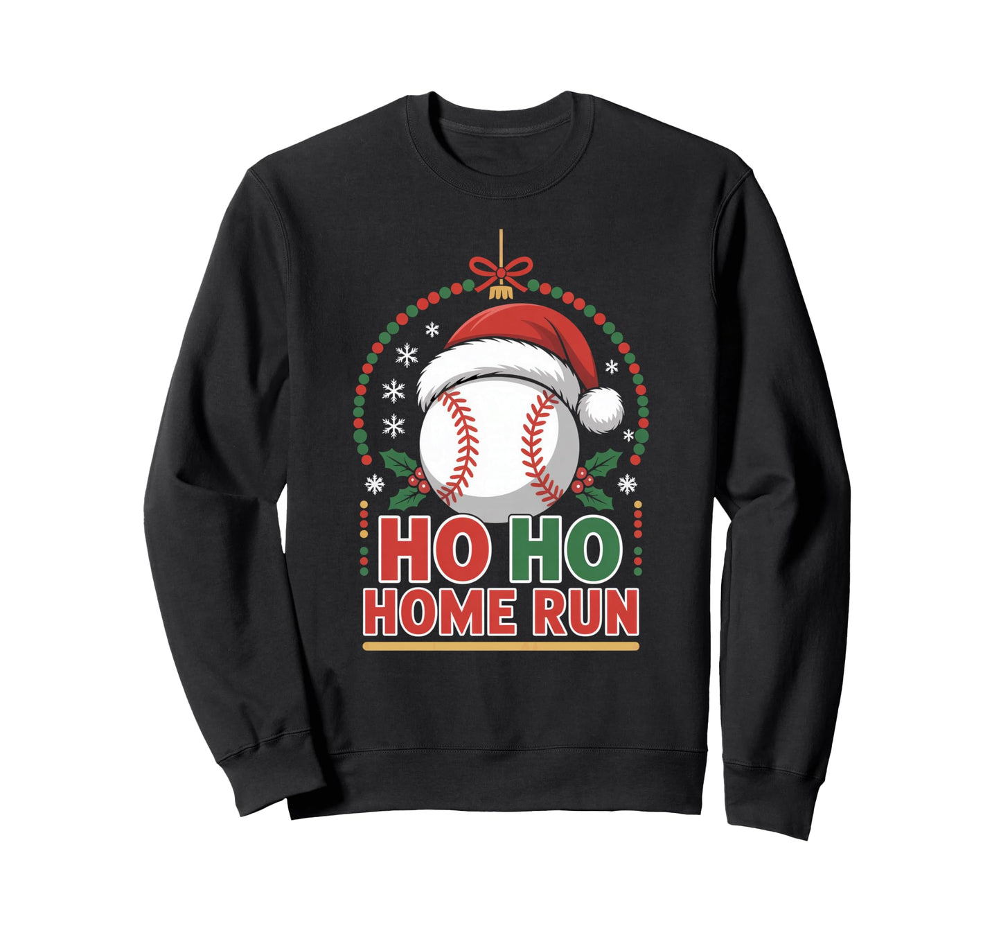 Ho Ho Home Run Baseball Santa Sweatshirt - Casual Everyday Wear for Adults - T-Shirt, Sweatshirt, Hoodie