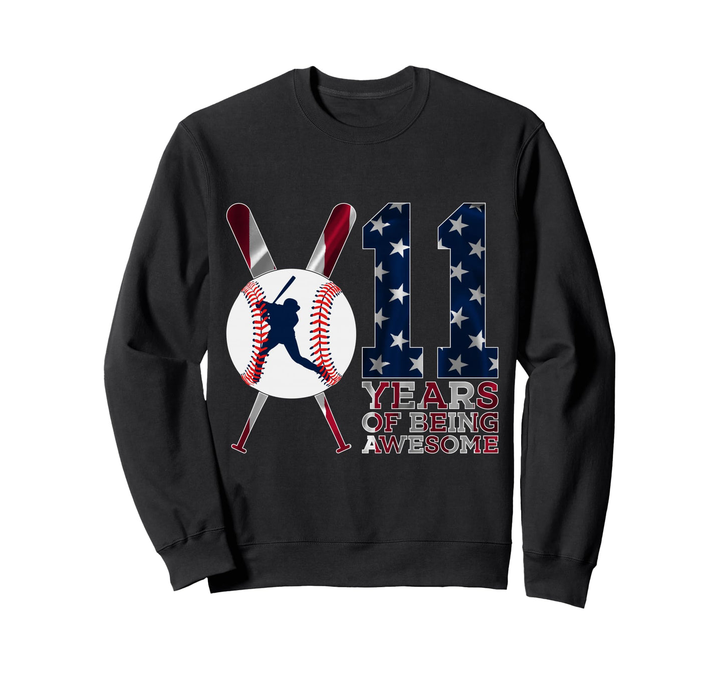 11 Years Being Awesome Baseball Sweatshirt - Aesthetic Graphic for Adults - T-Shirt, Sweatshirt, Hoodie