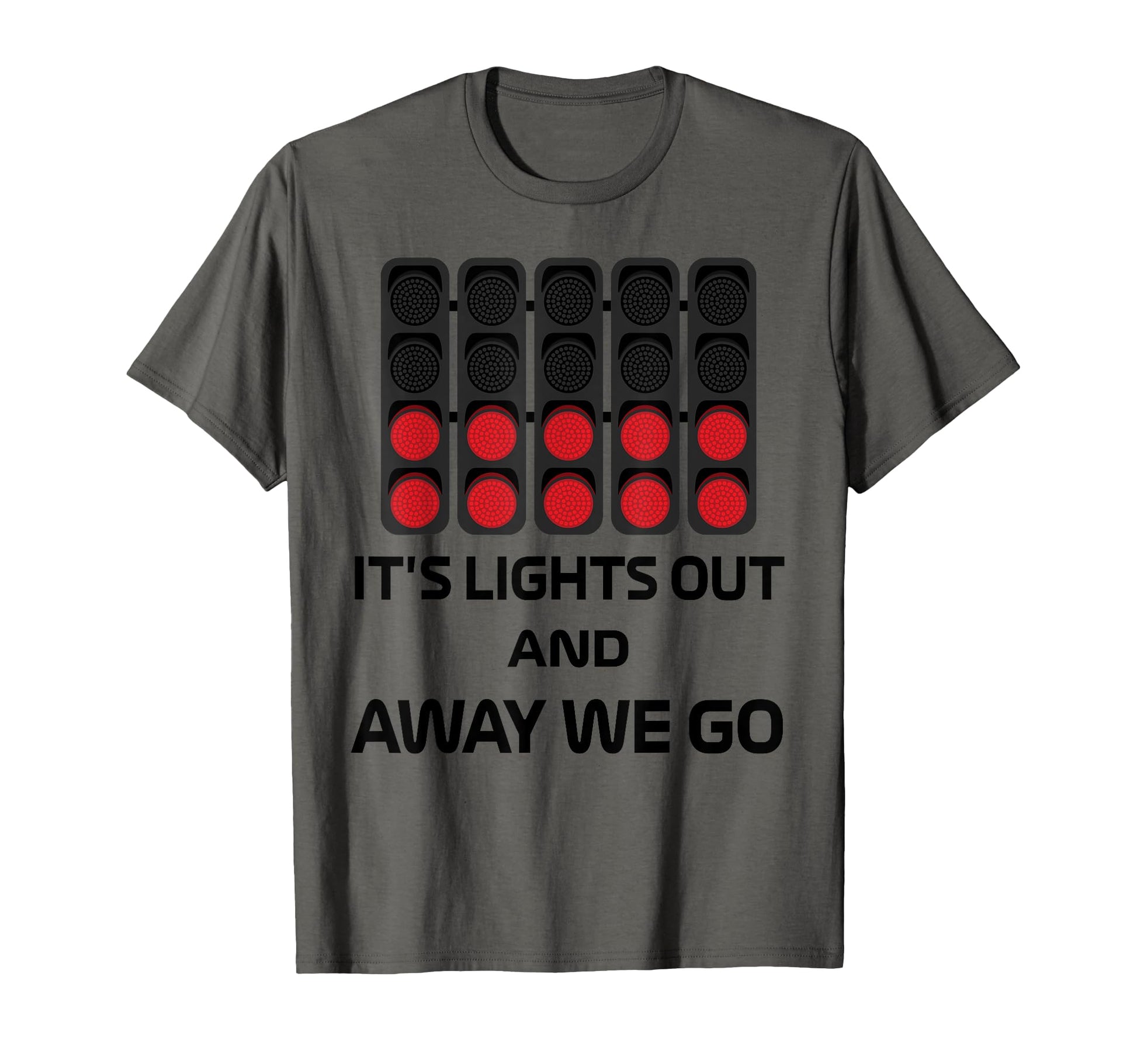 Its Lights Out And Away We Go Race Week T-Shirt - Graphic Print for Adults - T-Shirt, Sweatshirt, Hoodie