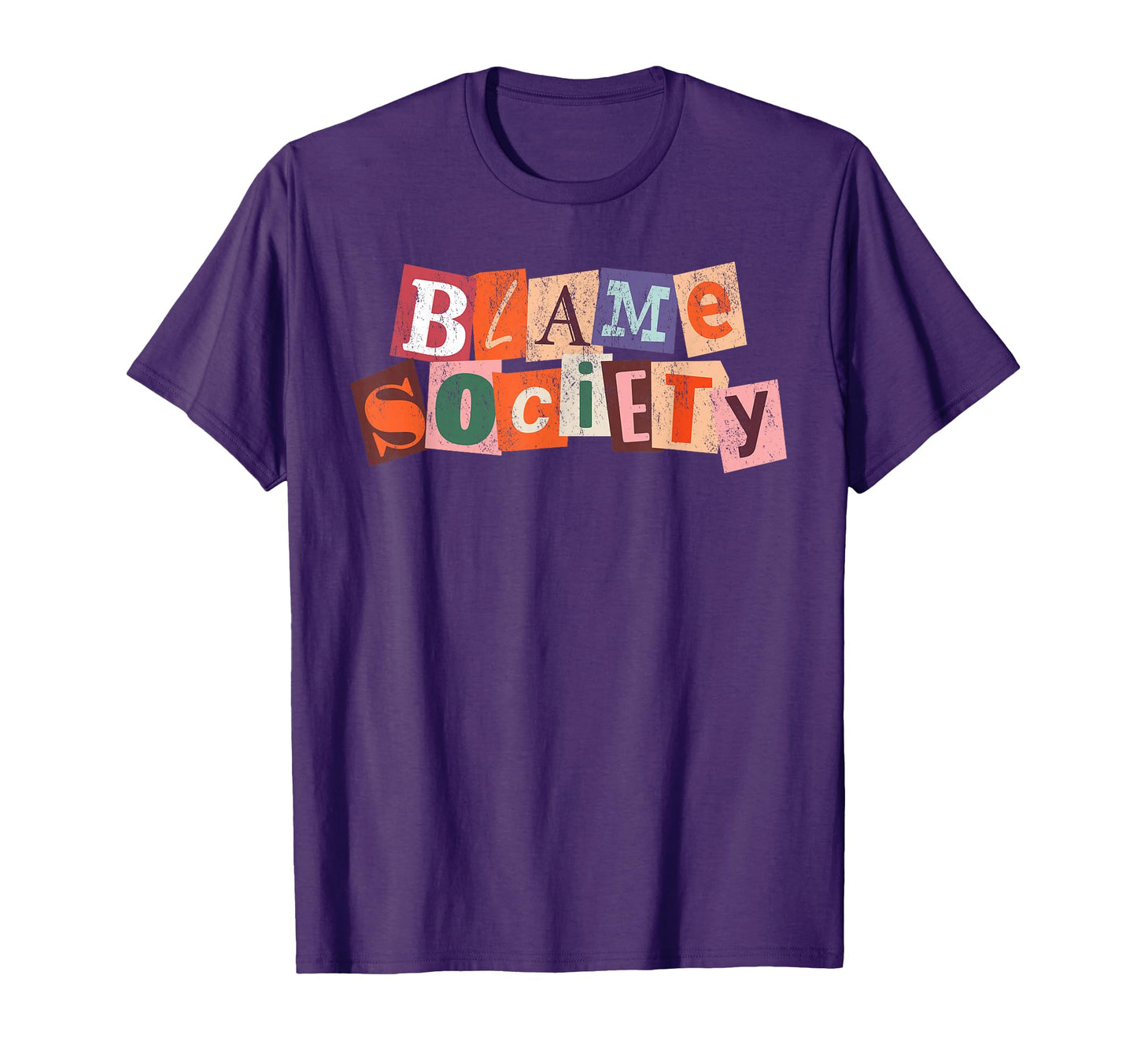 Blame Society Funny Anti Social Y2K T-Shirt - Unique Graphic Unisex - T-Shirt, Sweatshirt, Hoodie