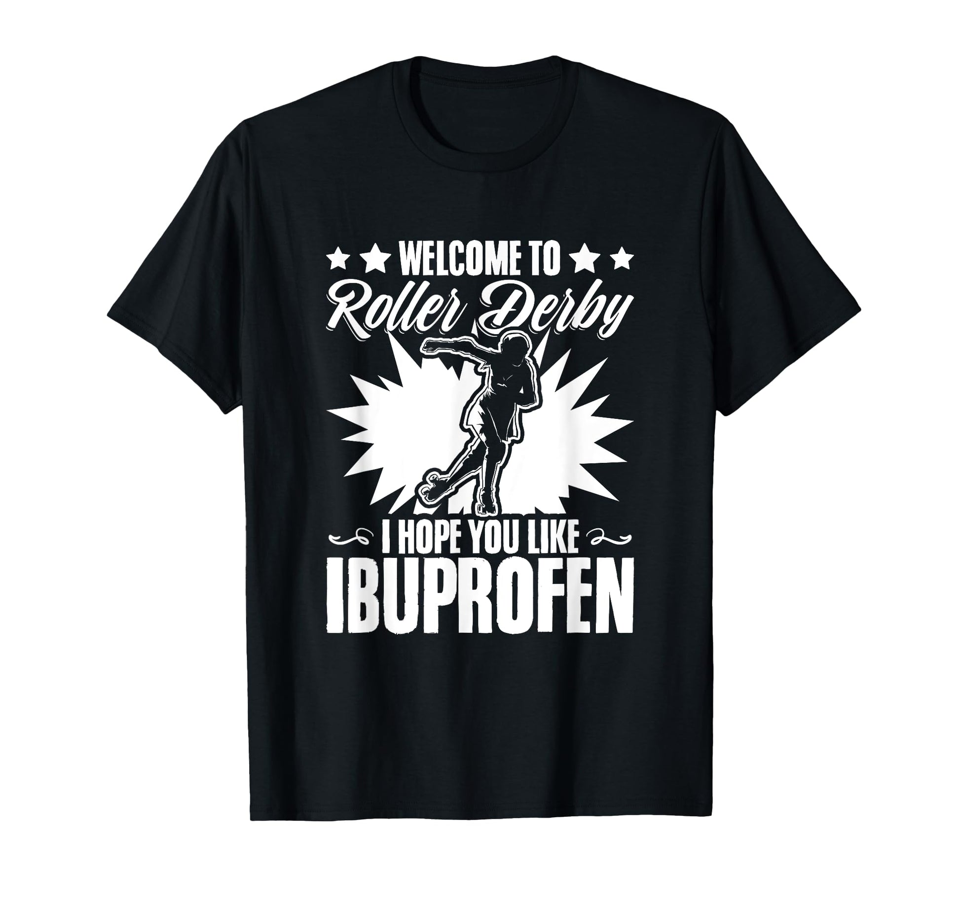Welcome To Roller Derby Skater T-Shirt - Aesthetic Graphic for Adults - T-Shirt, Sweatshirt, Hoodie