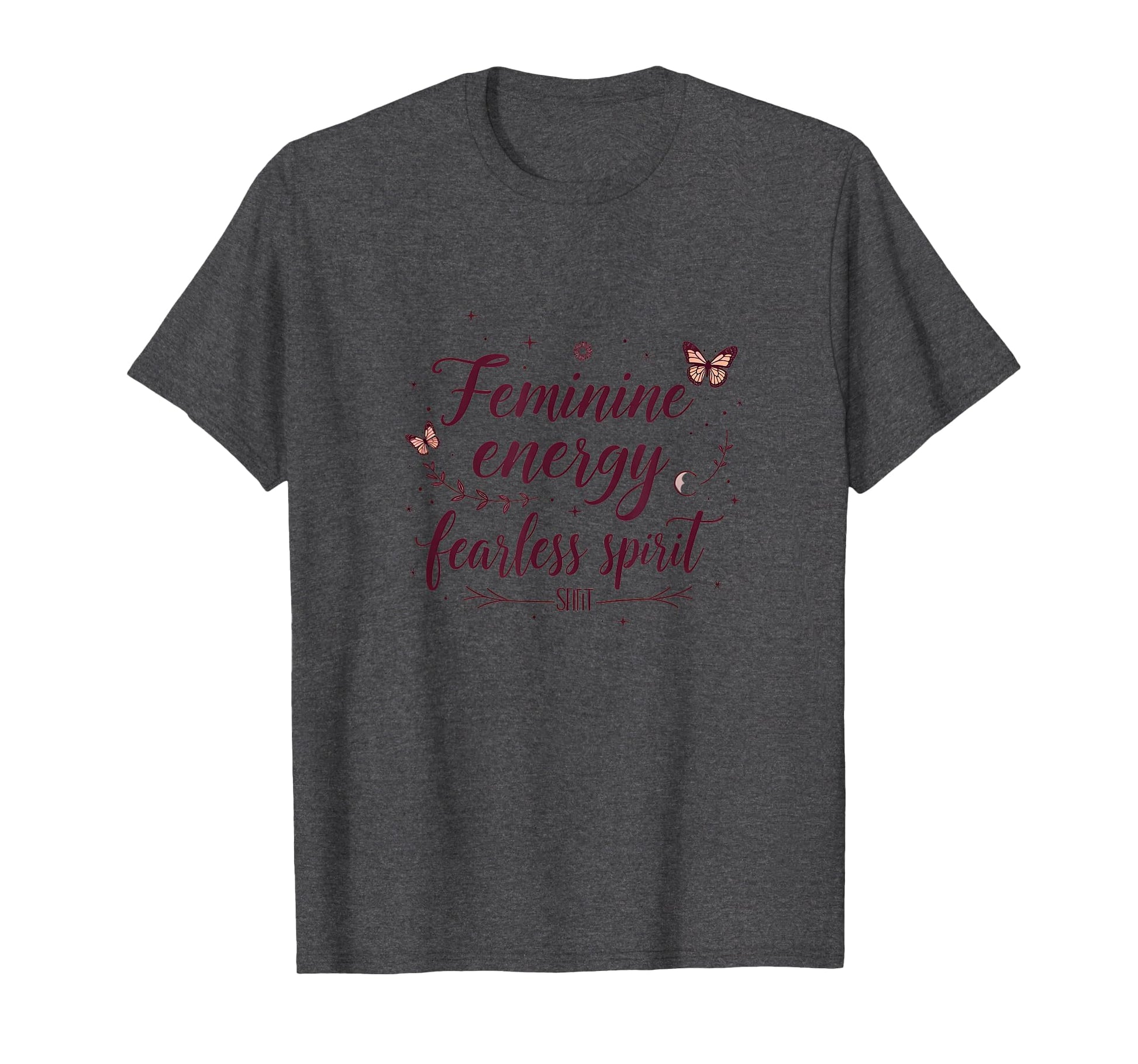 Feminine Energy Fearless Spirit Coquette T-Shirt - Graphic Print Unisex - T-Shirt, Sweatshirt, Hoodie