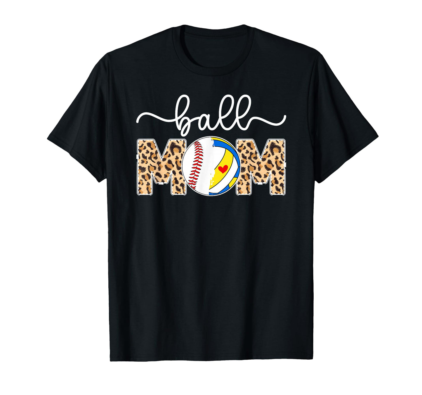 Ball Mom Leopard Baseball Volleyball T-Shirt - Custom Art Print for Adults - T-Shirt, Sweatshirt, Hoodie