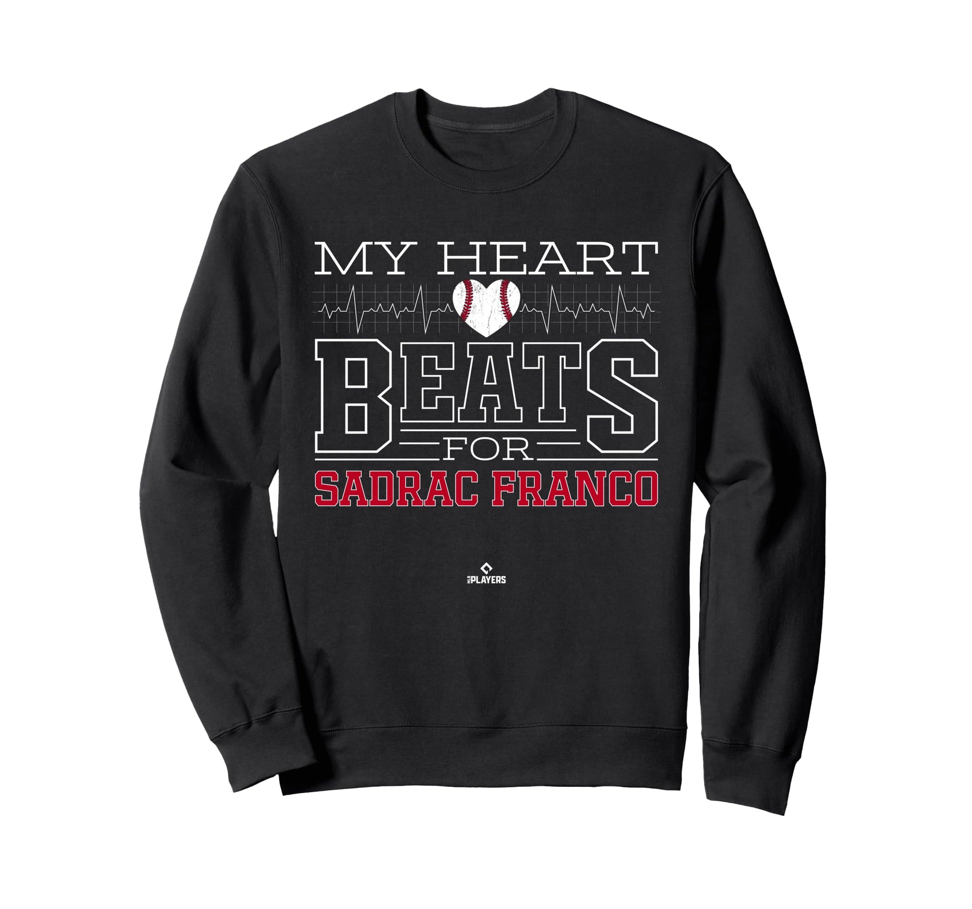 My Heart Beats Sadrac Franco Sweatshirt - Casual Everyday Wear for Adults - T-Shirt, Sweatshirt, Hoodie