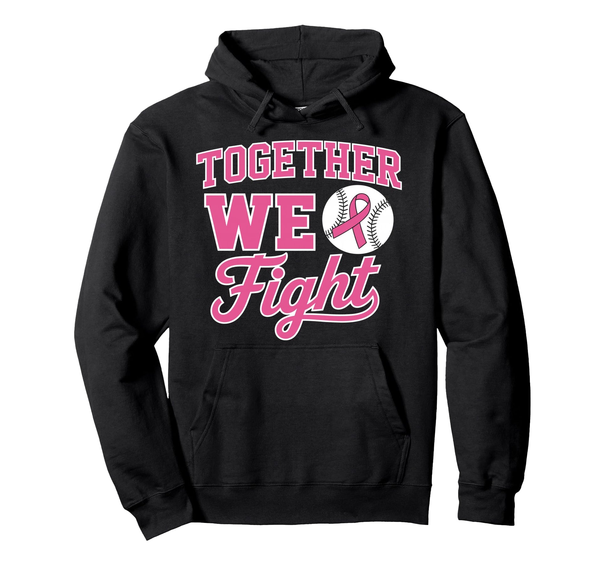 Together We Fight Baseball Breast Hoodie - Casual Everyday Wear Men Women - T-Shirt, Sweatshirt, Hoodie