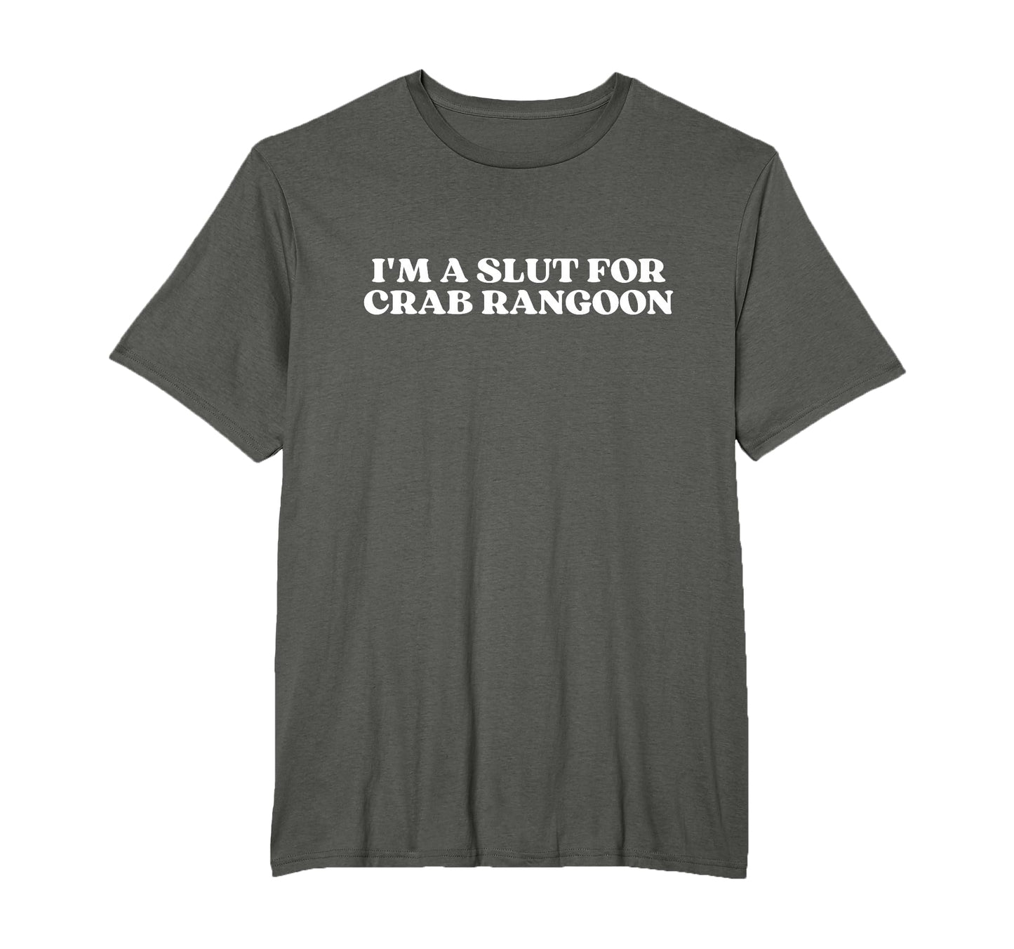 Im Slut Crab Rangoon Y2K Aesthetic T-Shirt - Streetwear Style Unisex - T-Shirt, Sweatshirt, Hoodie