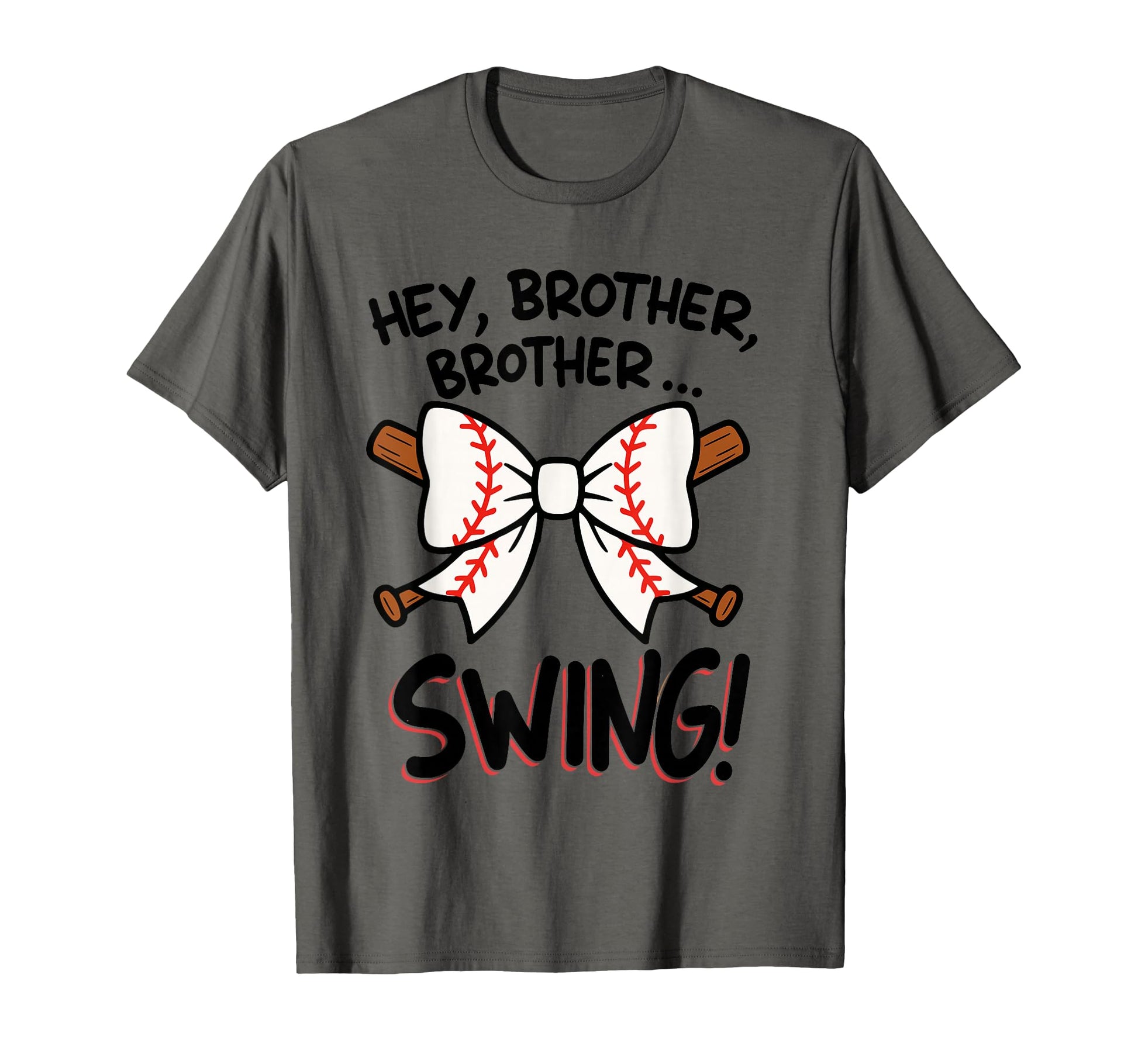 Hey Brother Brother Swing Funny T-Shirt - Novelty Apparel Men Women - T-Shirt, Sweatshirt, Hoodie