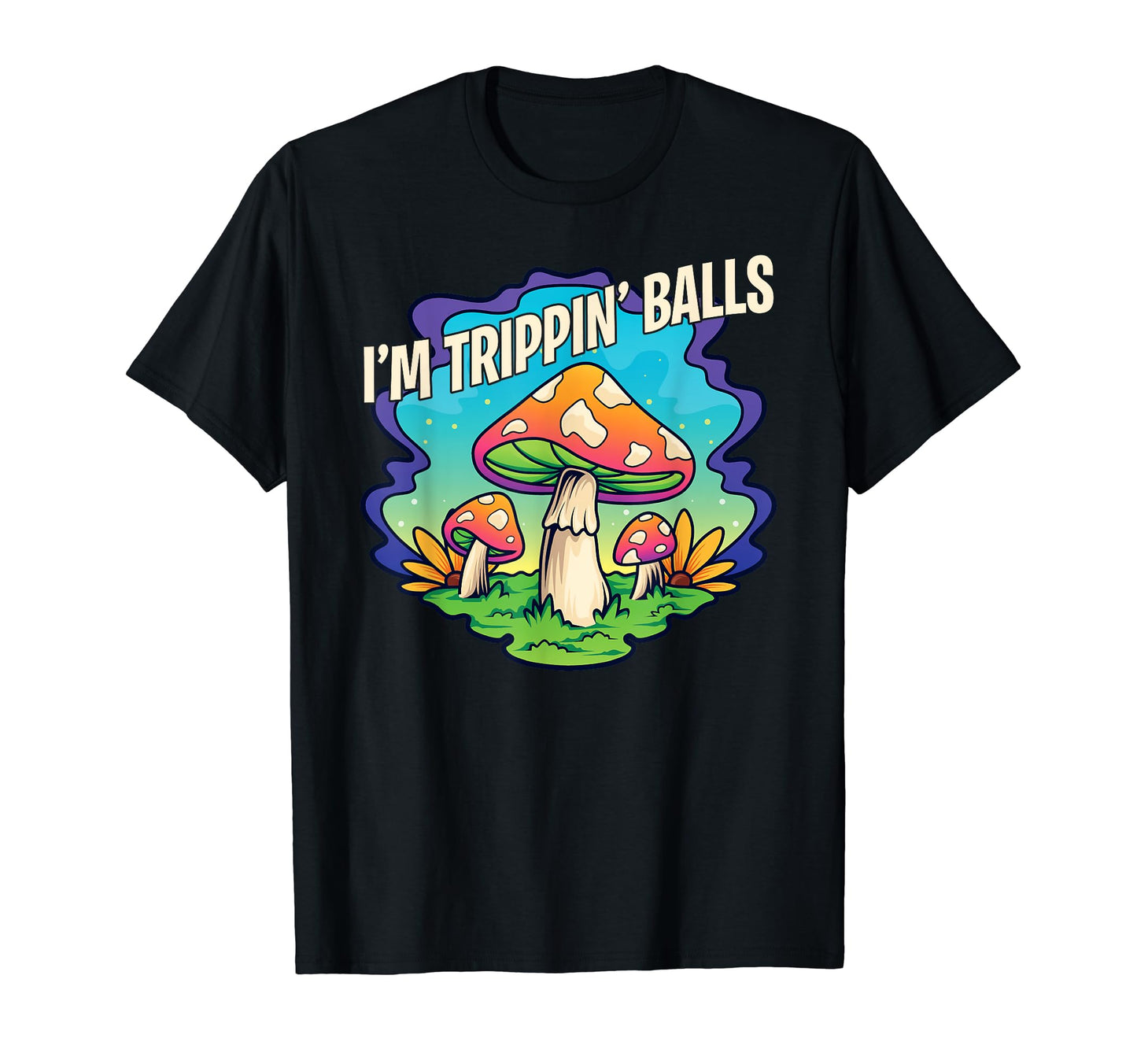 Magic Mushrooms Psychedelic Trip T-Shirt - Minimalist Print Men Women - T-Shirt, Sweatshirt, Hoodie