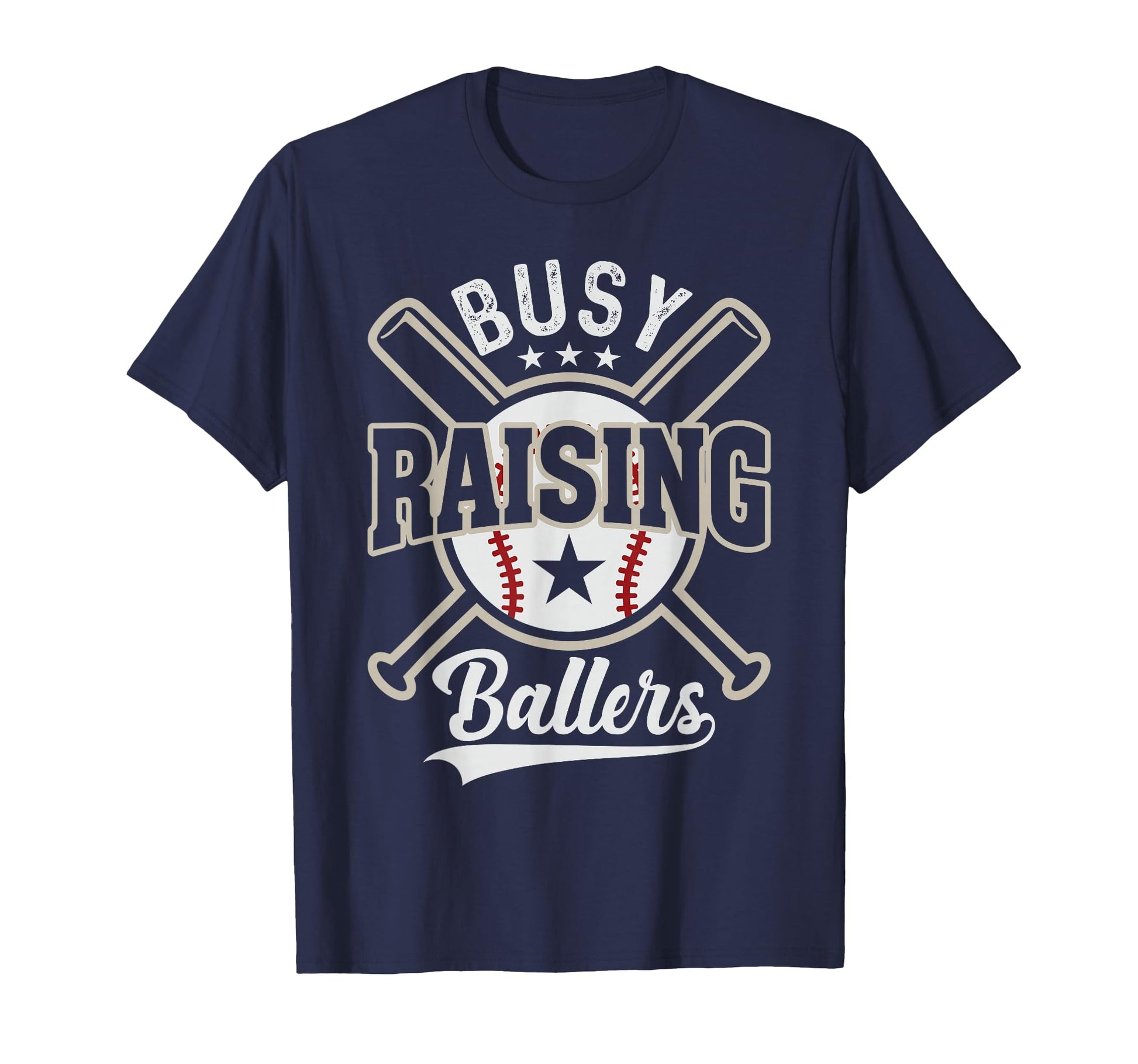 Funny Baseball Busy Raising Ballers T-Shirt - Novelty Apparel Unisex - T-Shirt, Sweatshirt, Hoodie
