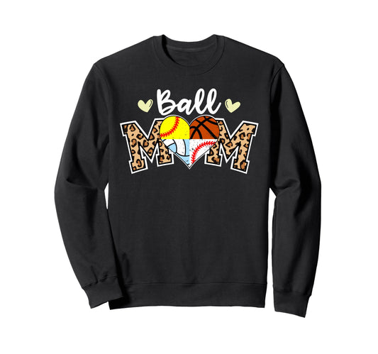 Ball Mom Leopard Baseball Softball Sweatshirt - Novelty Apparel Unisex - T-Shirt, Sweatshirt, Hoodie