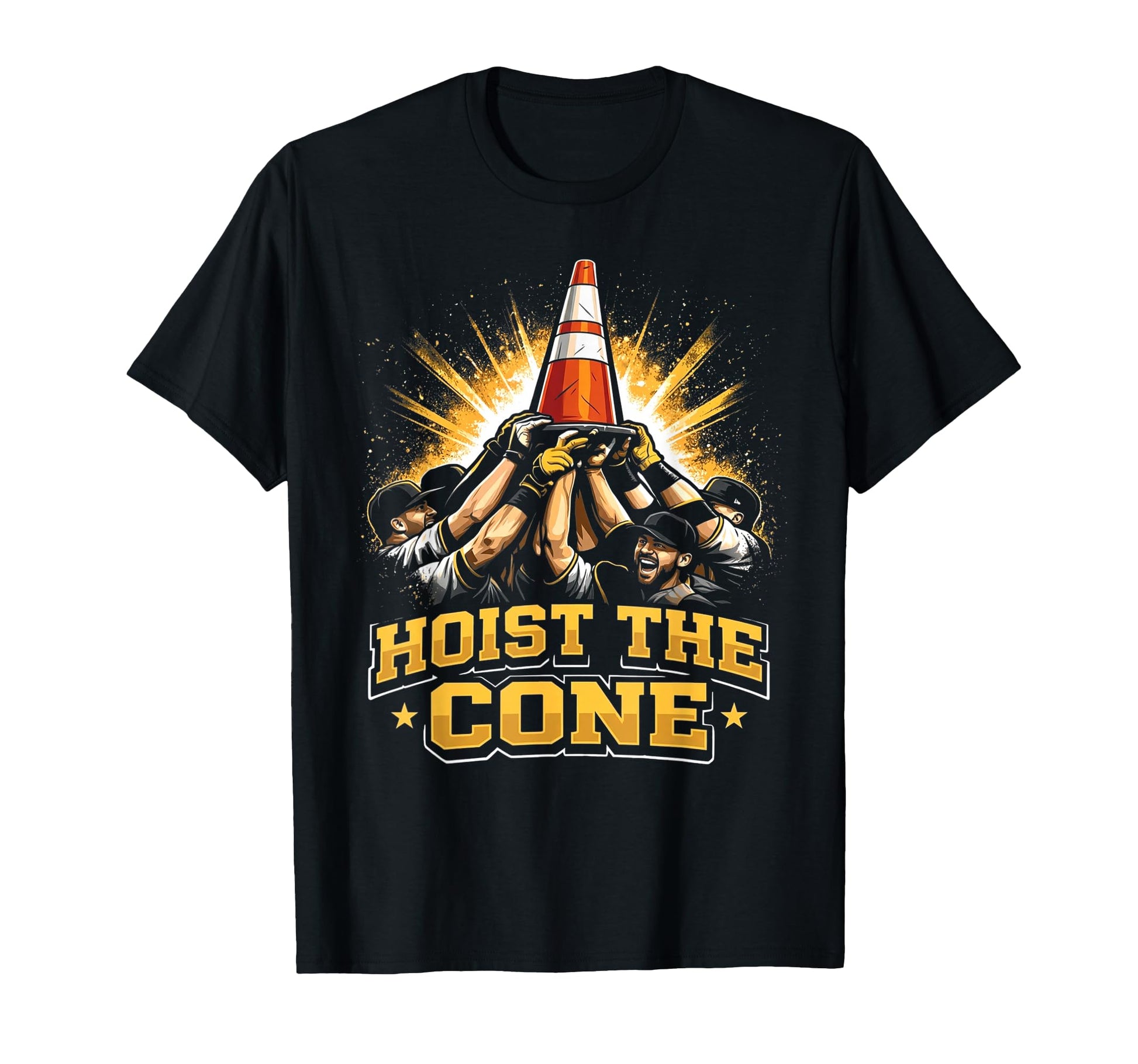 Hoist Cone Funny Baseball Meme T-Shirt - Unique Graphic Men Women - T-Shirt, Sweatshirt, Hoodie