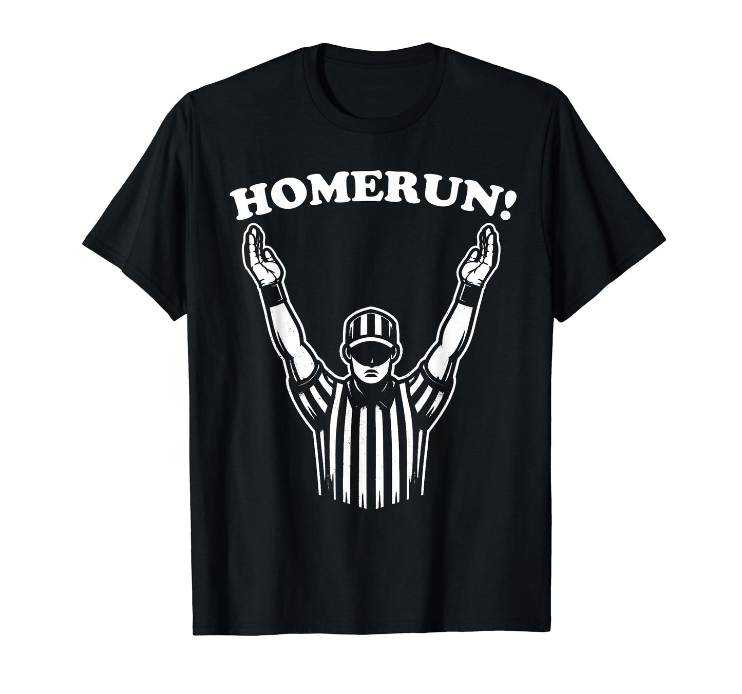 Funny Homerun Baseball Football Sport T-Shirt - Fun Novelty Design Unisex - T-Shirt, Sweatshirt, Hoodie