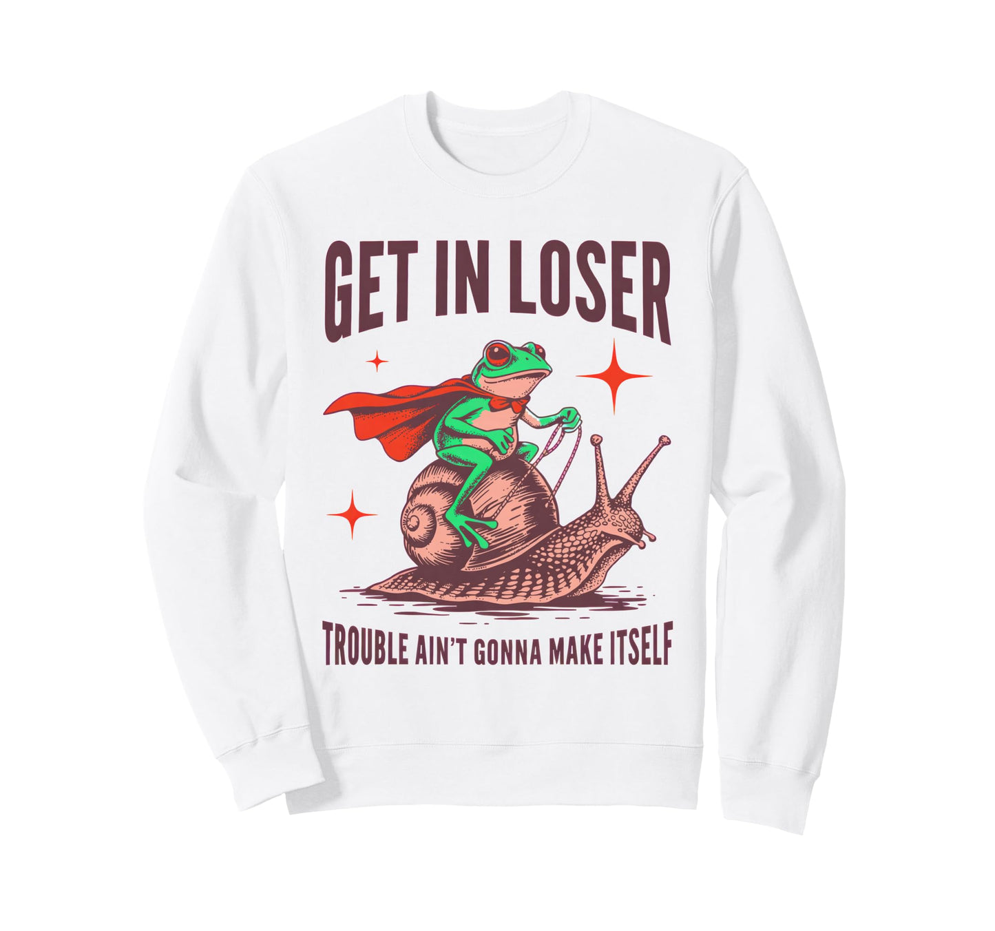 Get Loser Trouble Aint Gonna Sweatshirt - Aesthetic Graphic for Adults - T-Shirt, Sweatshirt, Hoodie
