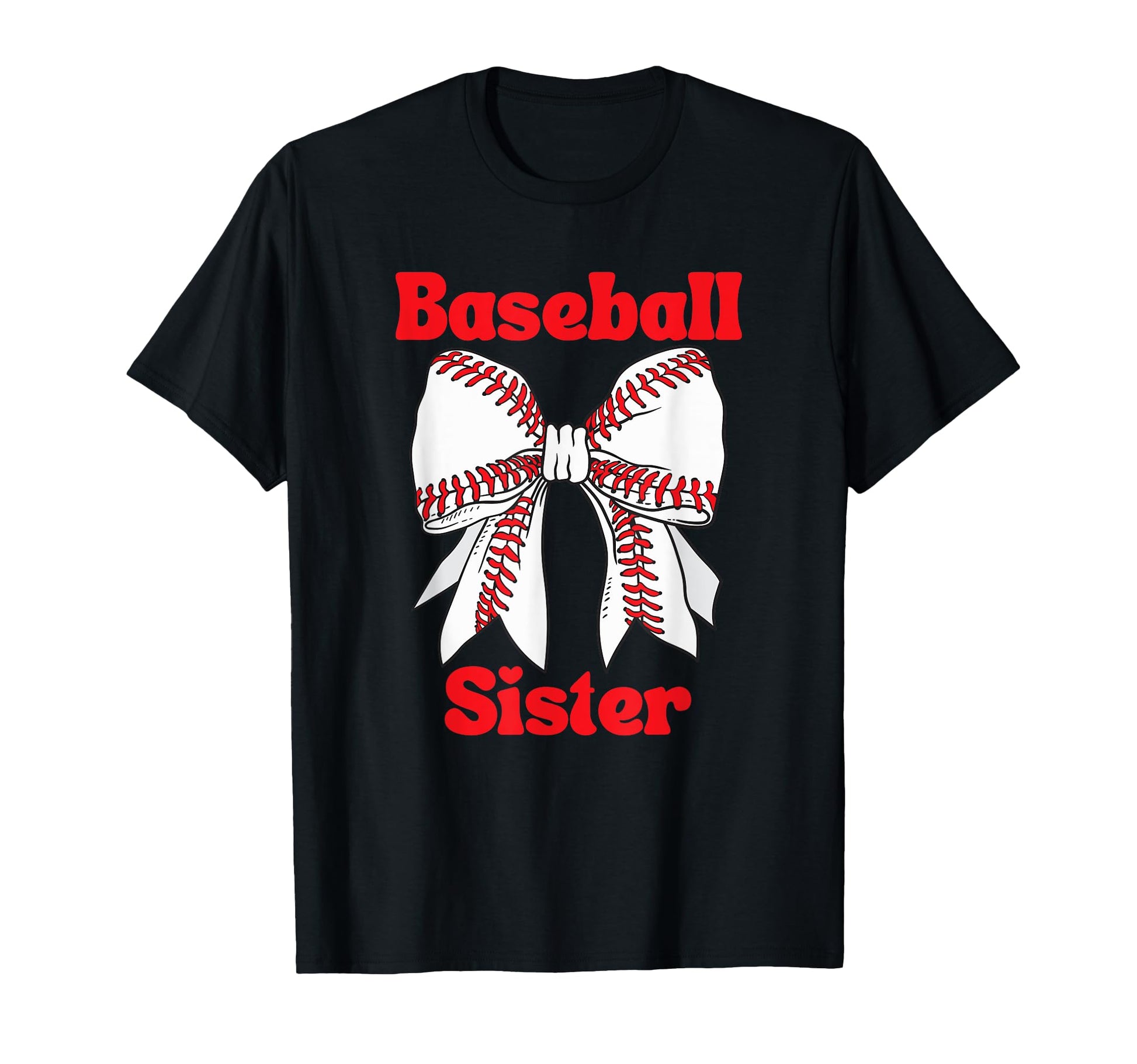 Baseball Sister Coquette Bow Sport Lover T-Shirt - Graphic Print for Adults - T-Shirt, Sweatshirt, Hoodie