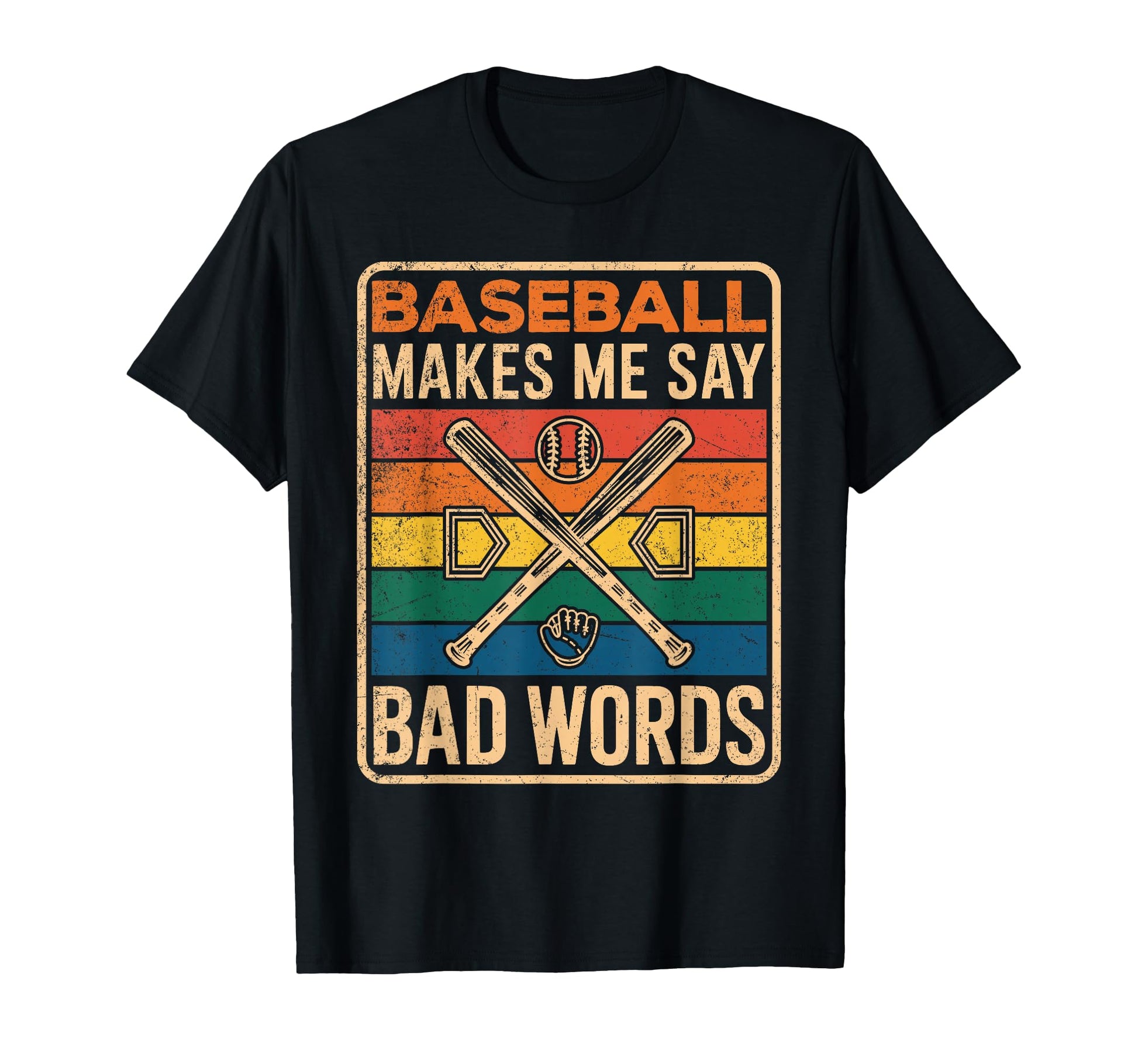 Funny Baseball Makes Me Say Bad Words T-Shirt - Custom Art Print Unisex - T-Shirt, Sweatshirt, Hoodie
