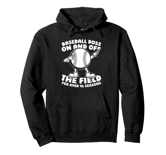 46 Years Old Baseballer Player Sport Hoodie - Graphic Print for Adults - T-Shirt, Sweatshirt, Hoodie