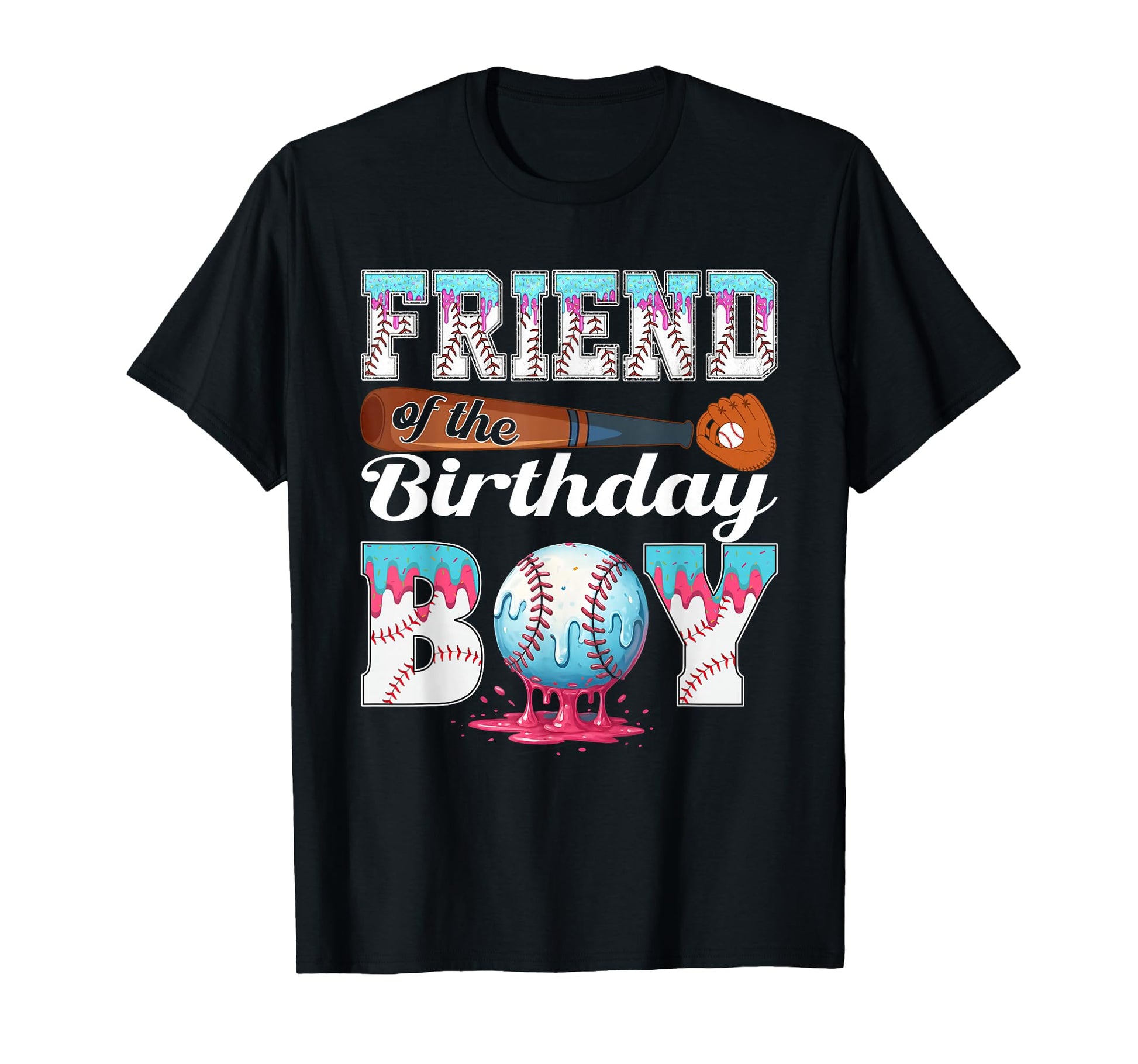 Baseball Ice Cream Drip Friend T-Shirt - Casual Everyday Wear Men Women - T-Shirt, Sweatshirt, Hoodie