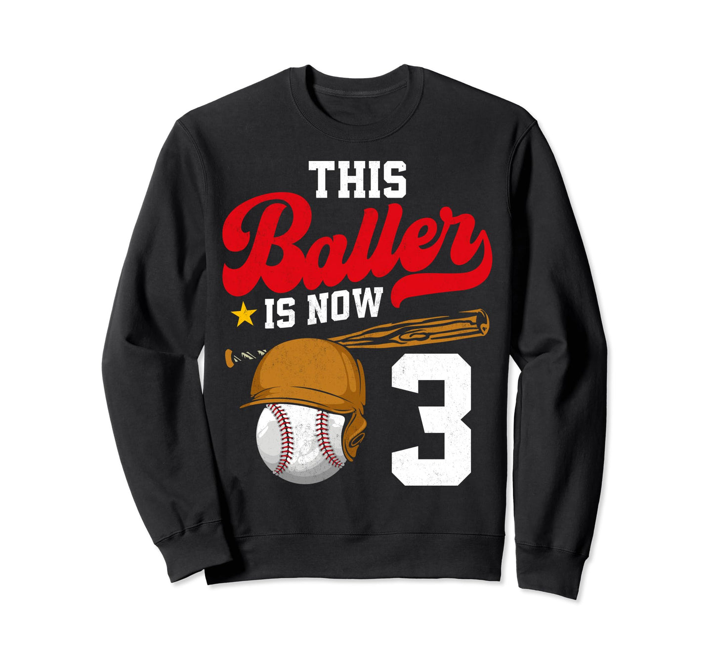 This Baller Is 3 Ball Baseball Player Sweatshirt - Graphic Print Unisex - T-Shirt, Sweatshirt, Hoodie