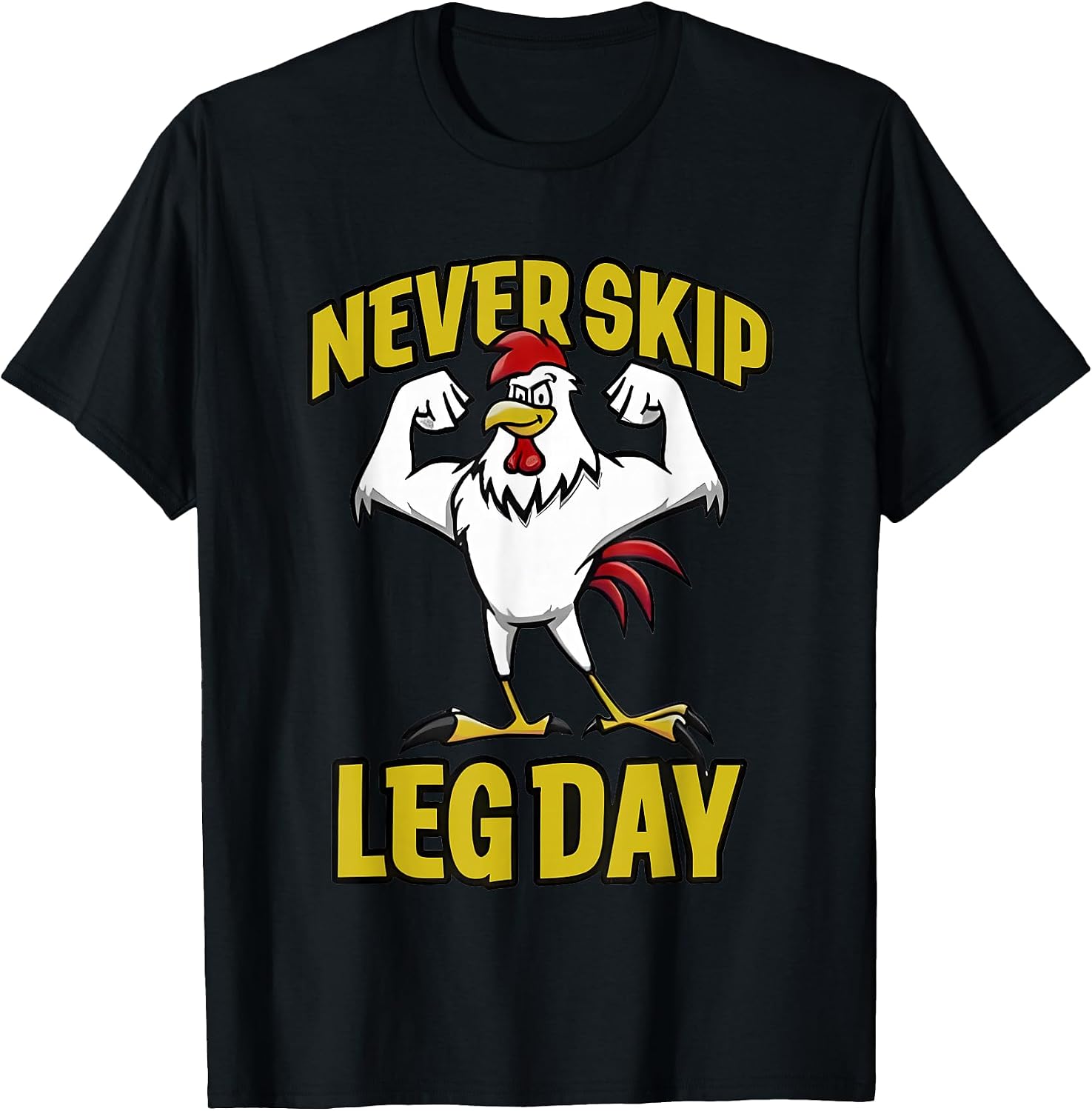 Never Skip Leg Day Rooster - Adult & Kids T-Shirts, Sweatshirts & Hoodies apparel design preview 1