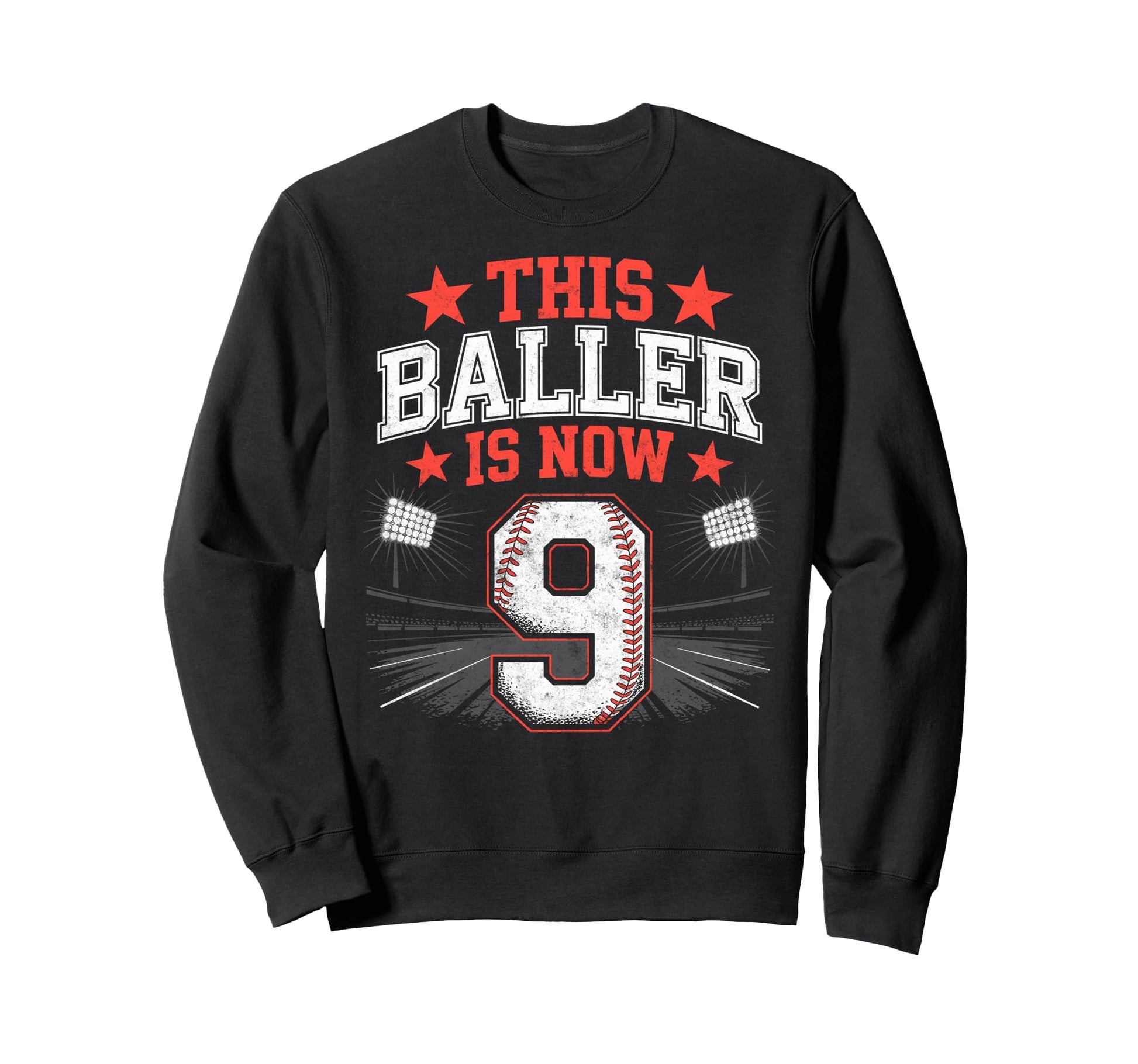 This Baller Is Now 9 Year Baseball Sweatshirt - Custom Art Print Unisex - T-Shirt, Sweatshirt, Hoodie