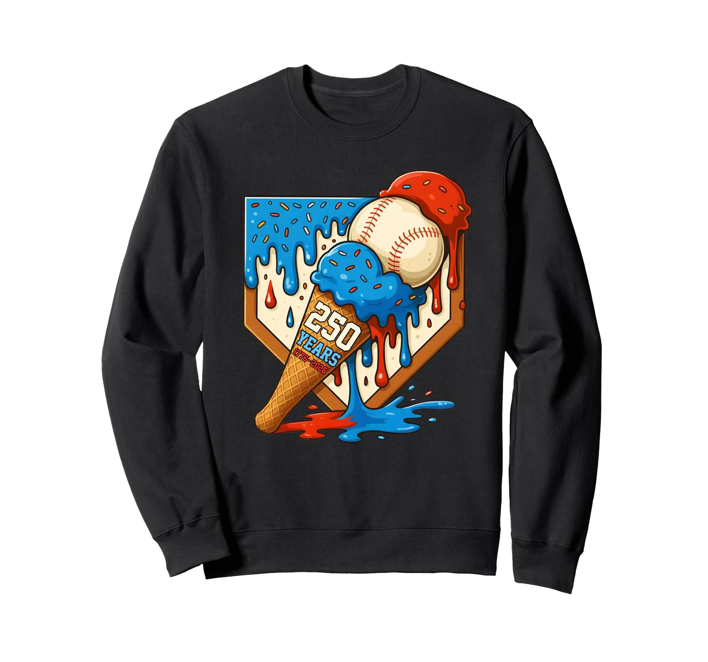 250 Years Baseball Ice Cream Drip Sweatshirt - Trendy Graphic Men Women - T-Shirt, Sweatshirt, Hoodie
