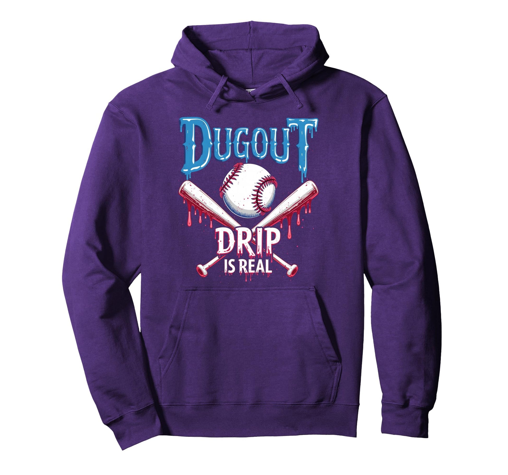 Dugout Drip Is Real Baseball Drip Hoodie - Trendy Graphic Unisex - T-Shirt, Sweatshirt, Hoodie