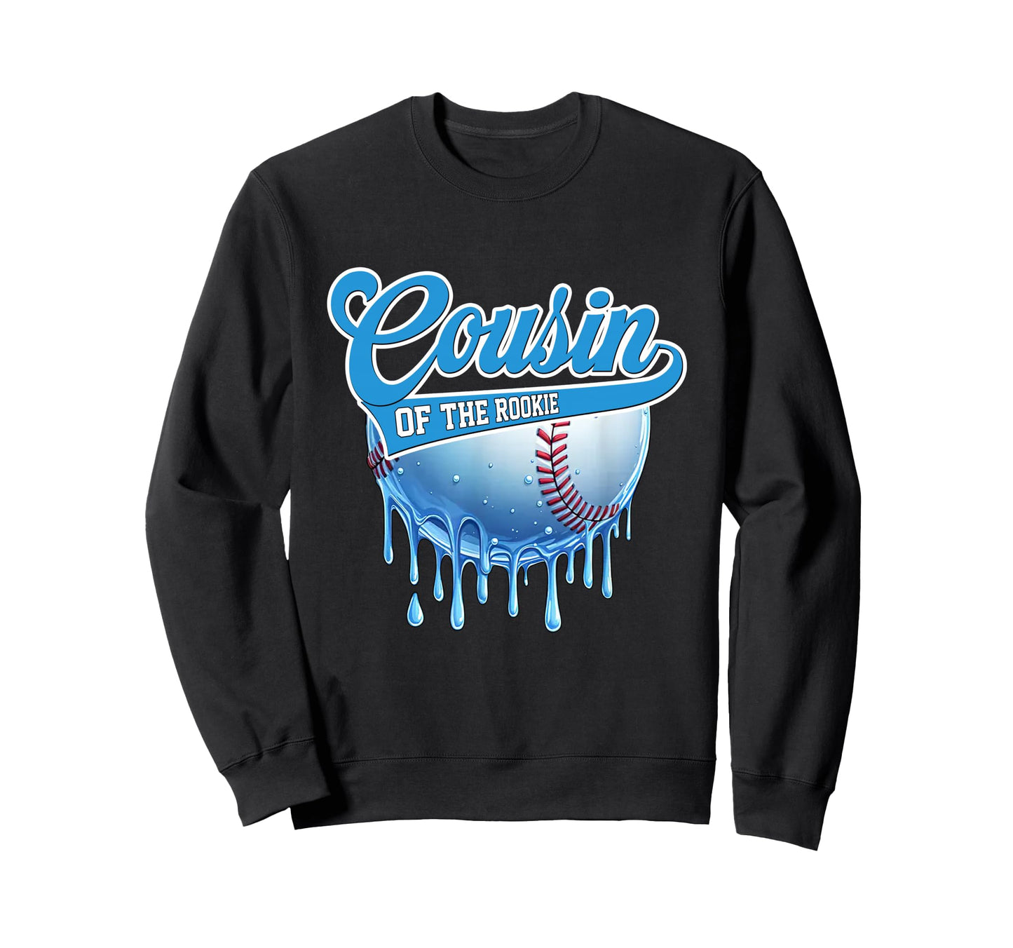 Cousin Rookie 1St Birthday Baseball Sweatshirt - Novelty Apparel Men Women - T-Shirt, Sweatshirt, Hoodie