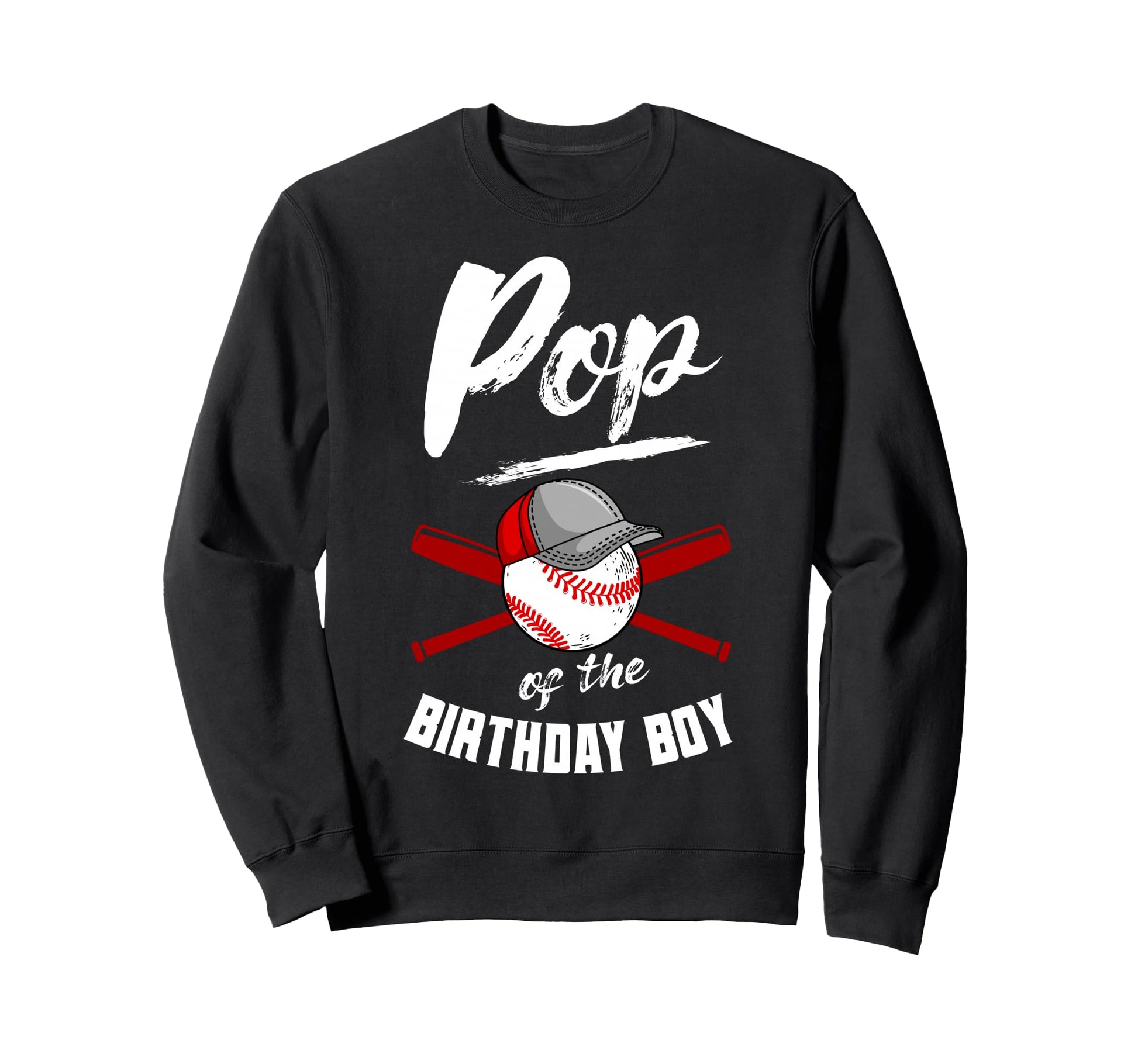 Pop Birthday Baseball Bday Party Sweatshirt - Unique Graphic Men Women - T-Shirt, Sweatshirt, Hoodie