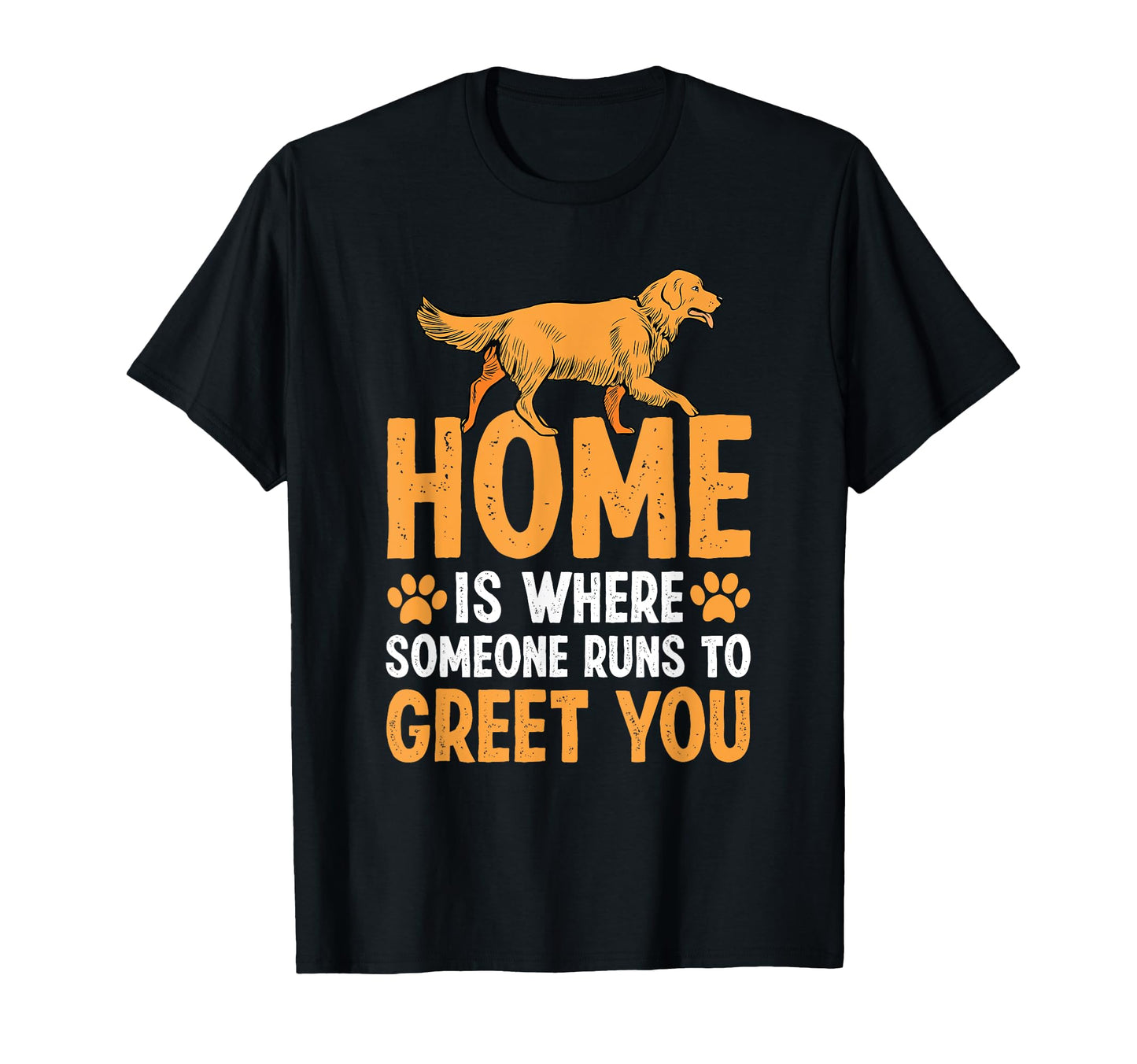 Home Is Where Someone Runs To T-Shirt - Casual Everyday Wear for Adults - T-Shirt, Sweatshirt, Hoodie