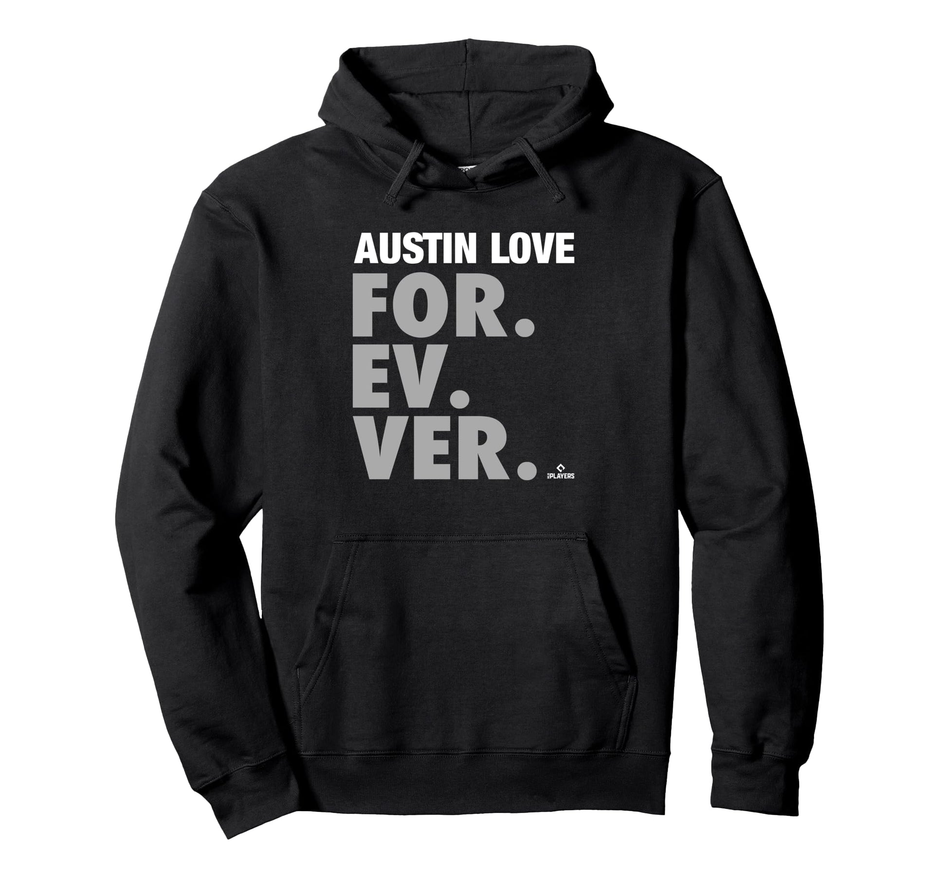 Forever Baseball Austin Love Hoodie - Fun Novelty Design Men Women - T-Shirt, Sweatshirt, Hoodie