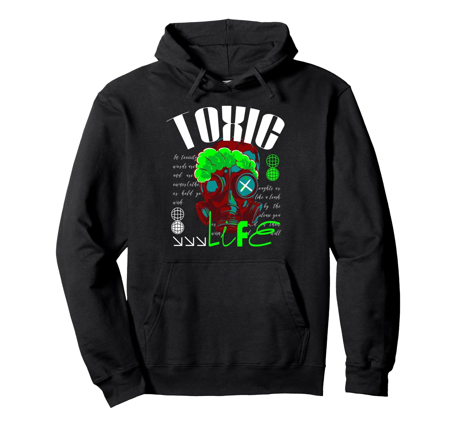 Y2K Toxic Life Bold Urban Graffiti Hoodie - Custom Art Print for Adults - T-Shirt, Sweatshirt, Hoodie