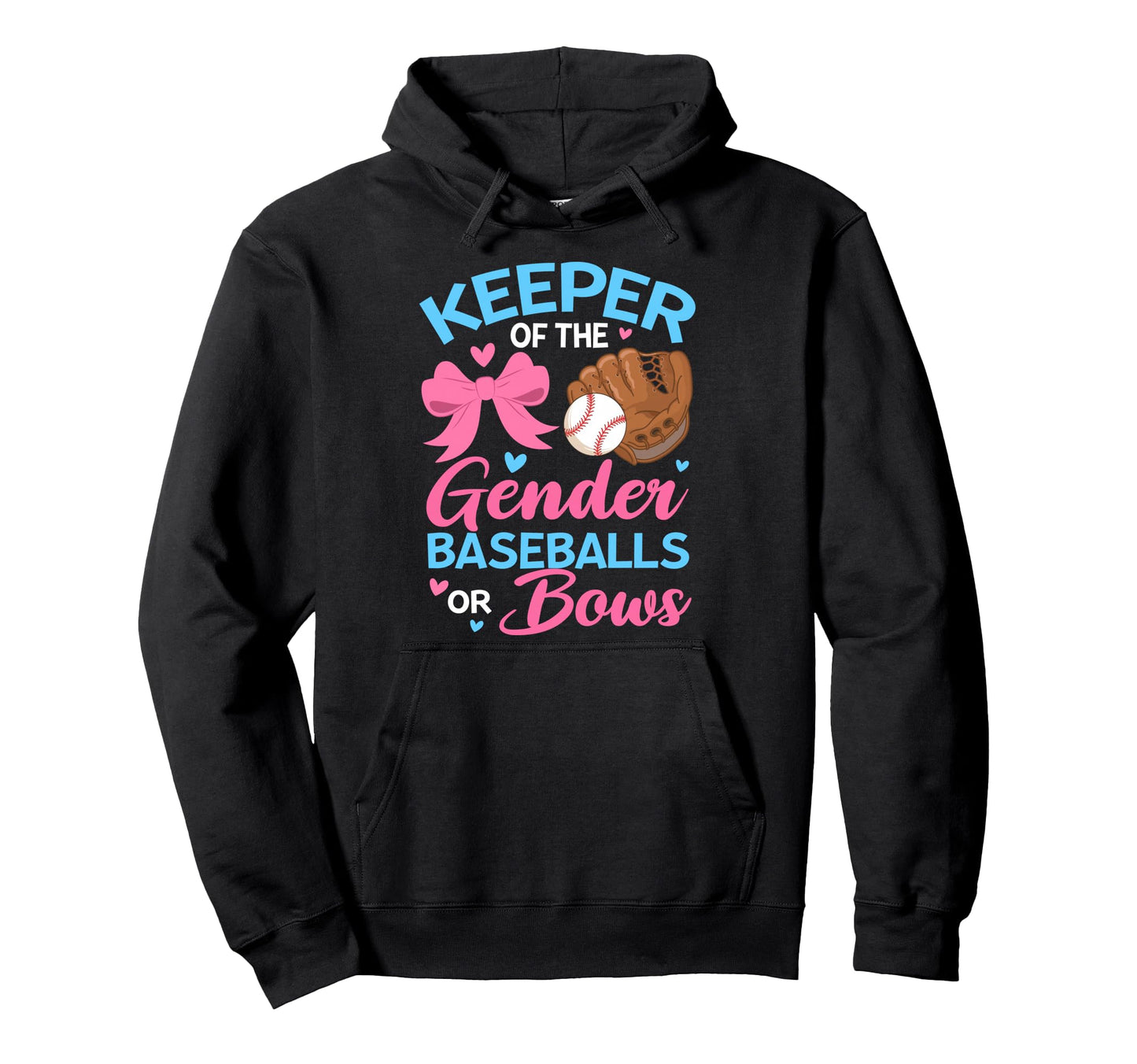 Keeper Gender Baseball Or Bows Theme Hoodie - Minimalist Print for Adults - T-Shirt, Sweatshirt, Hoodie