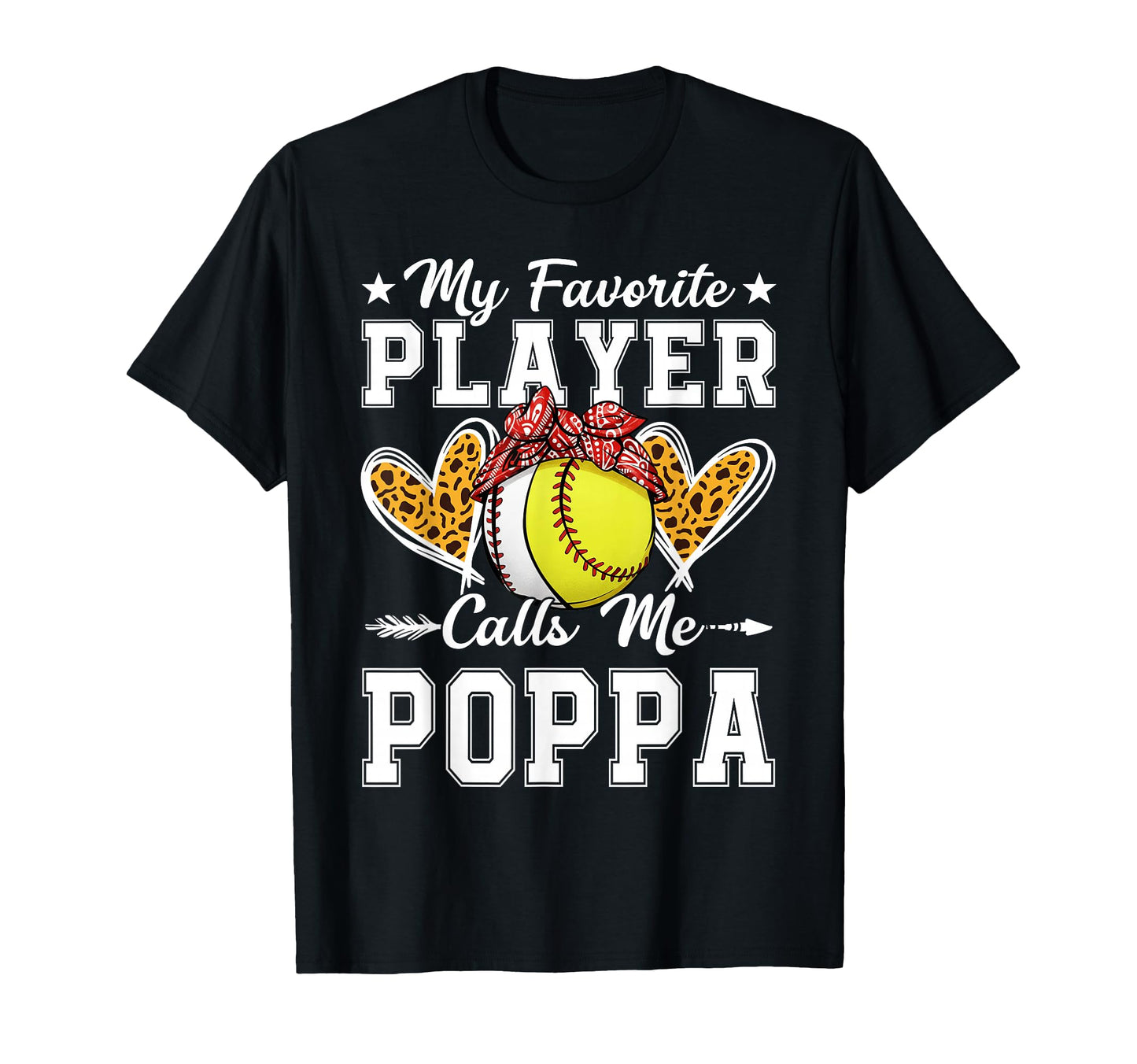 My Favorite Player Calls Me Poppa T-Shirt - Custom Art Print Men Women - T-Shirt, Sweatshirt, Hoodie