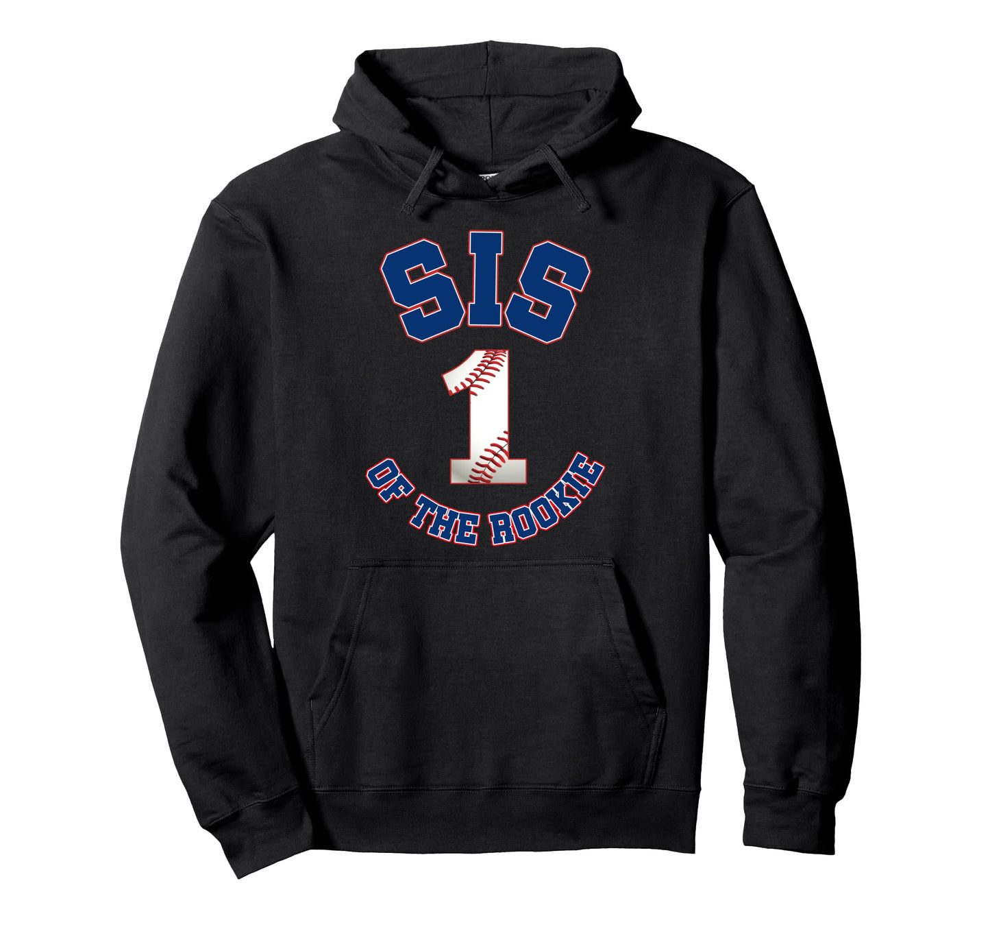 Sis Rookie 1St Birthday Baseball Family Hoodie - Minimalist Print Unisex - T-Shirt, Sweatshirt, Hoodie