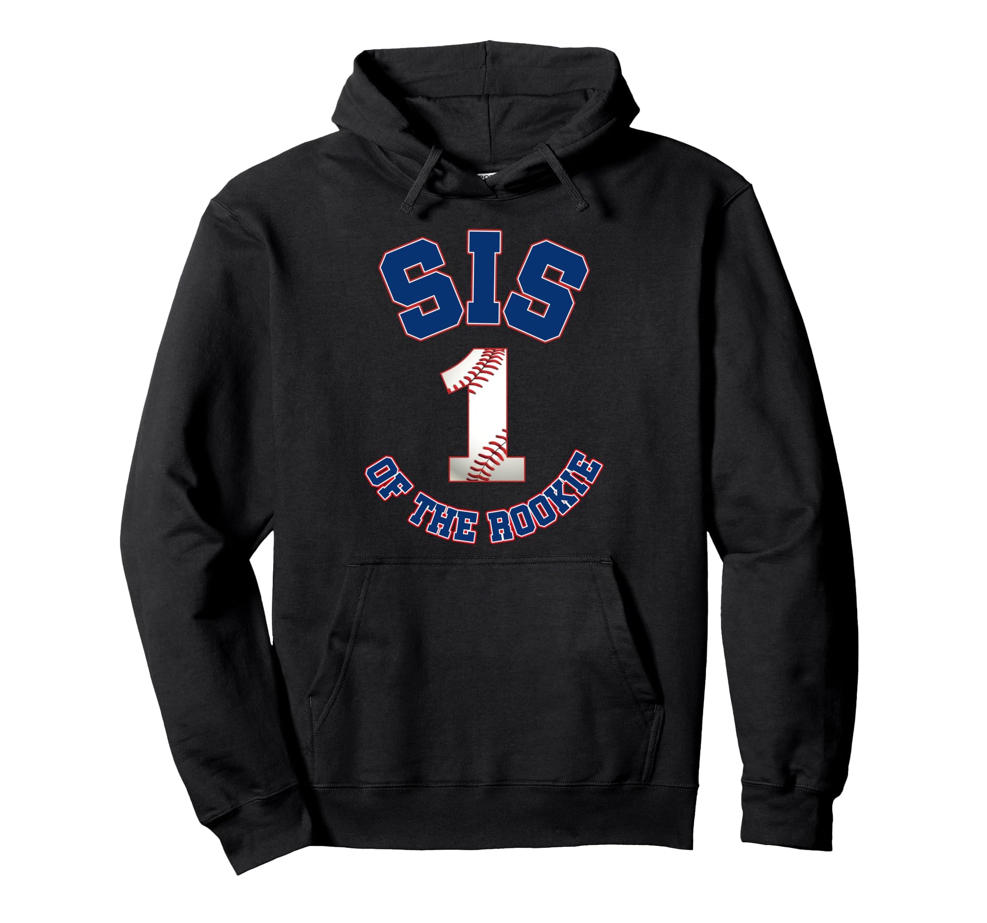 Sis Rookie 1St Birthday Baseball Family Hoodie - Minimalist Print Unisex - T-Shirt, Sweatshirt, Hoodie