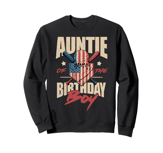 Auntie Birthday Matching Sweatshirt - Casual Everyday Wear Men Women - T-Shirt, Sweatshirt, Hoodie