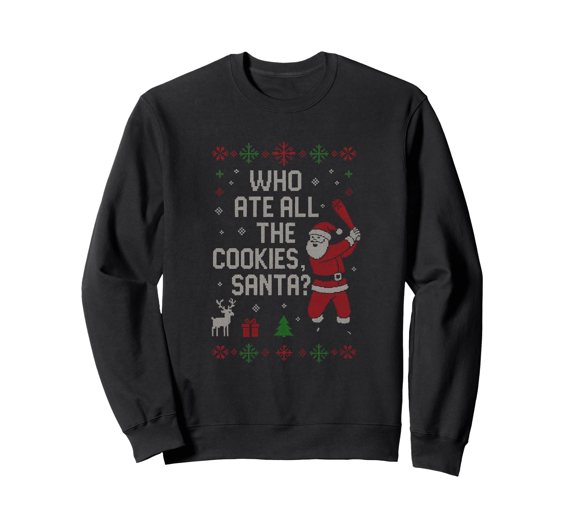 Funny Santa Baseball Ugly Who Ate All Sweatshirt - Streetwear Style Unisex - T-Shirt, Sweatshirt, Hoodie