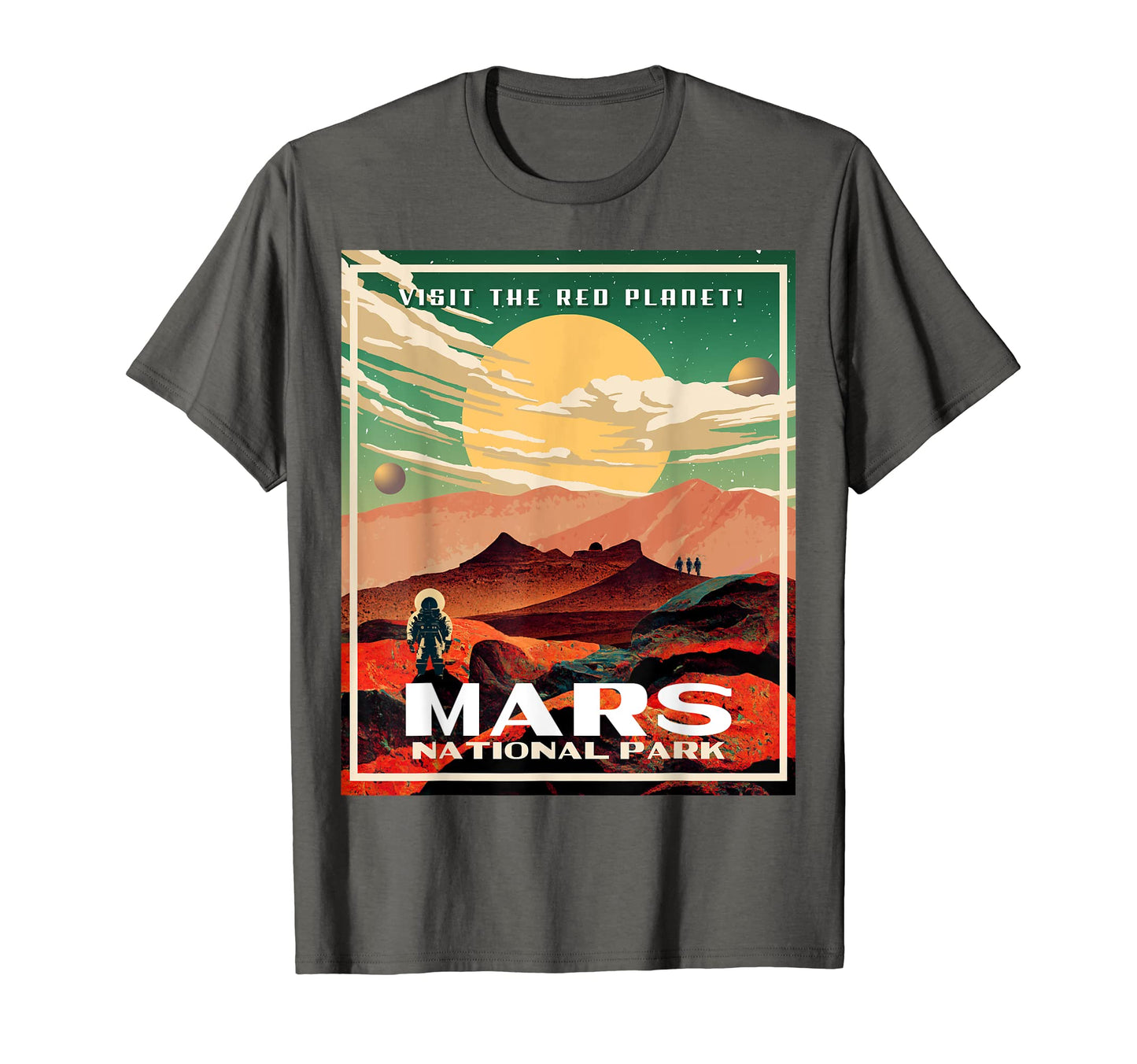Mars National Park Park Martian T-Shirt - Streetwear Style Unisex - T-Shirt, Sweatshirt, Hoodie
