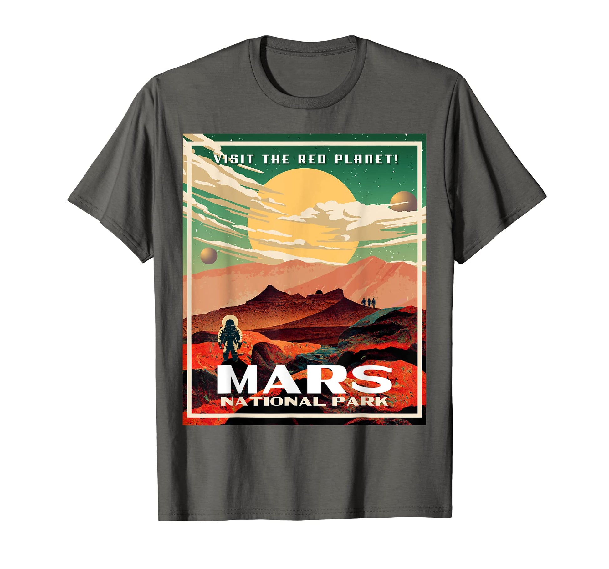Mars National Park Park Martian T-Shirt - Streetwear Style Unisex - T-Shirt, Sweatshirt, Hoodie